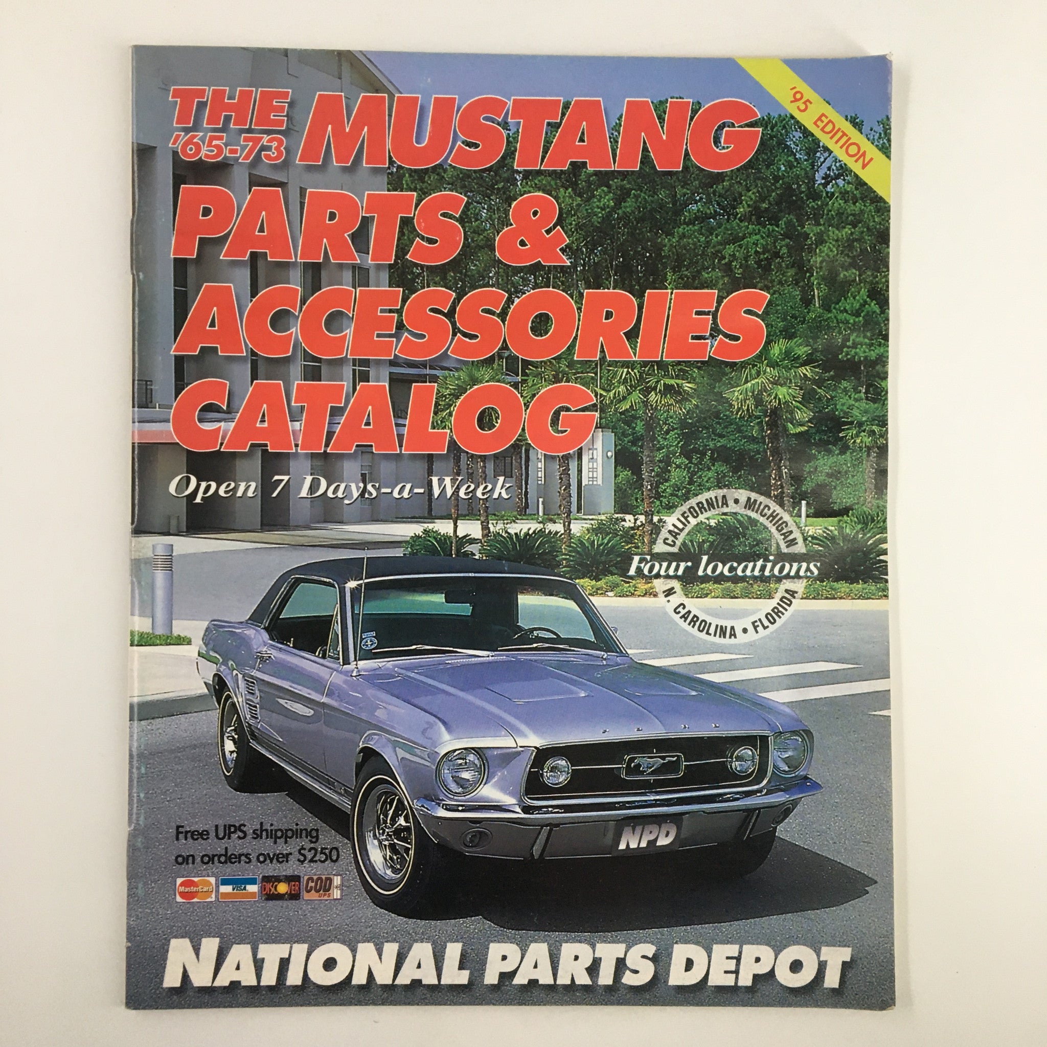 Cover of the 1965-1973 The Mustang Parts & Accessories Catalog by National Parts Depot featuring a classic Ford Mustang.