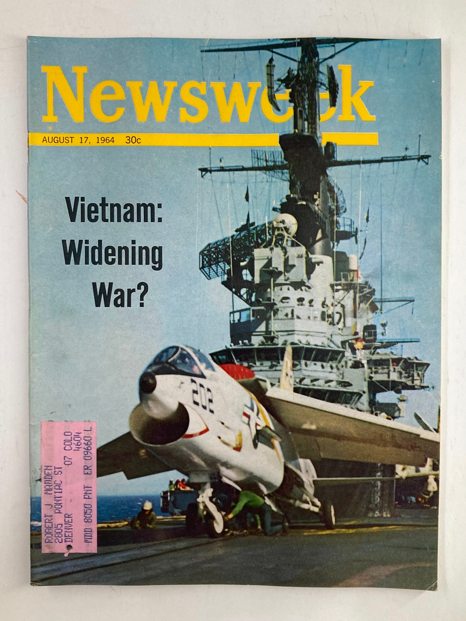 VTG Newsweek Magazine August 17 1964 Vietnam: Widening War?