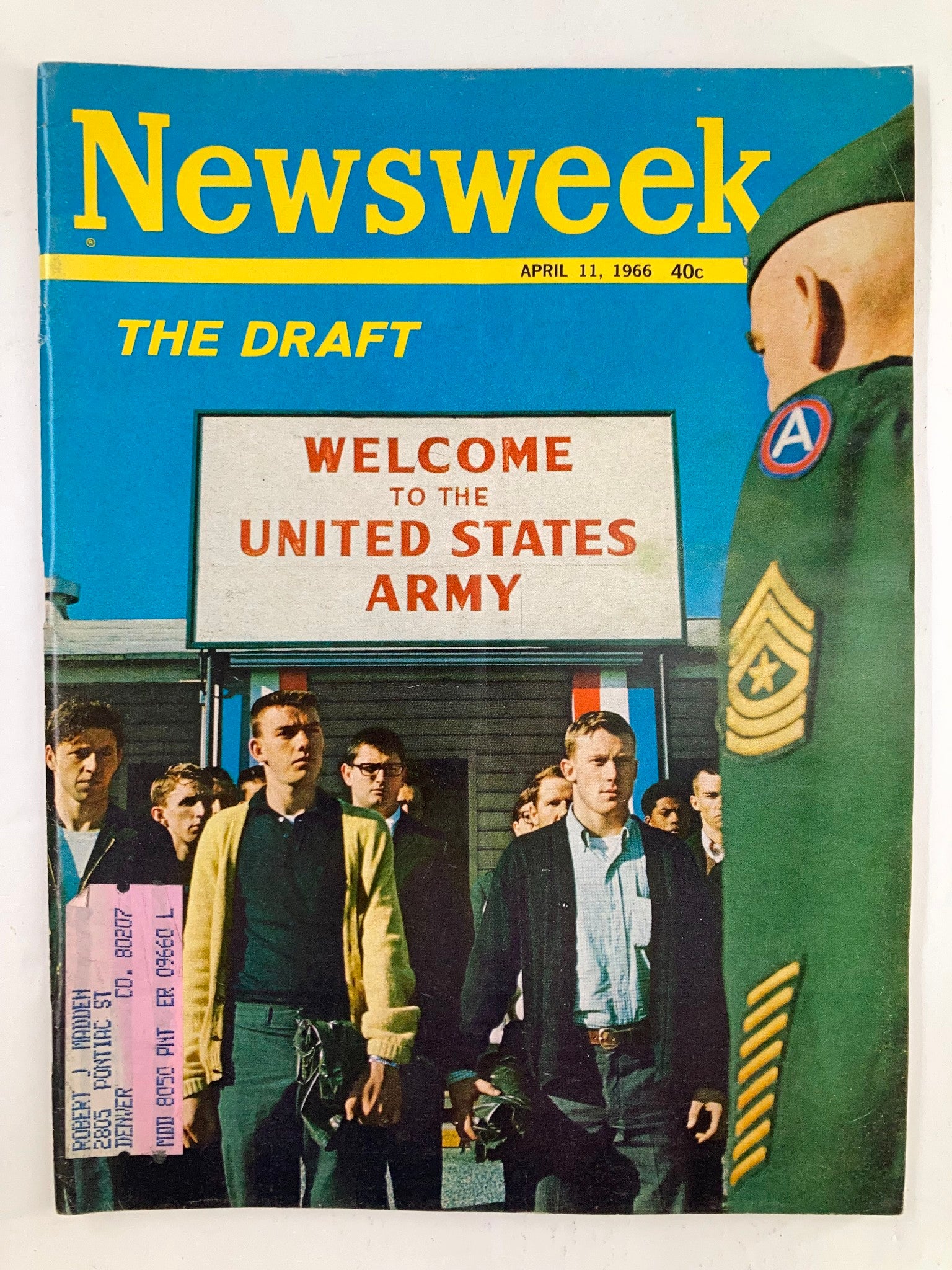 VTG Newsweek Magazine April 11 1966 The Draft Welcome to the United States Army