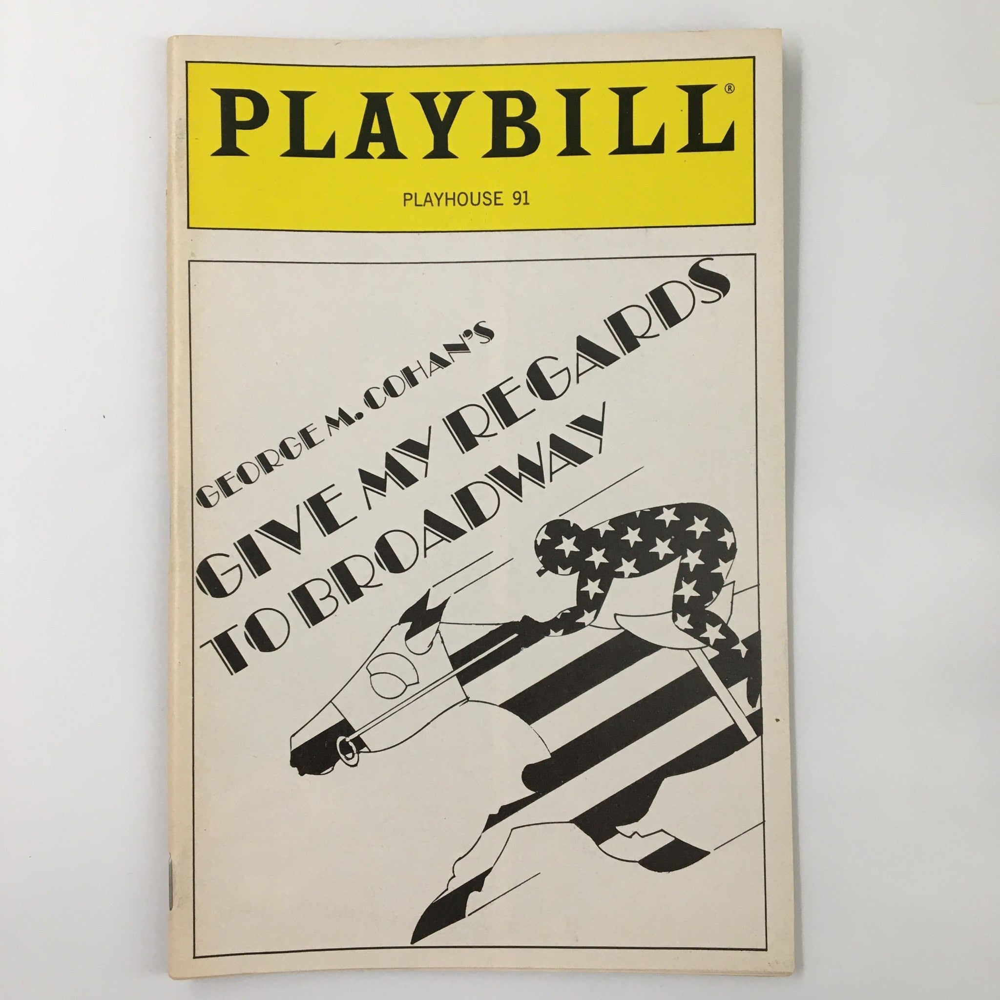 1987 Playbill Playhouse 91 Give My Redards to Broadway by Raymond Allen