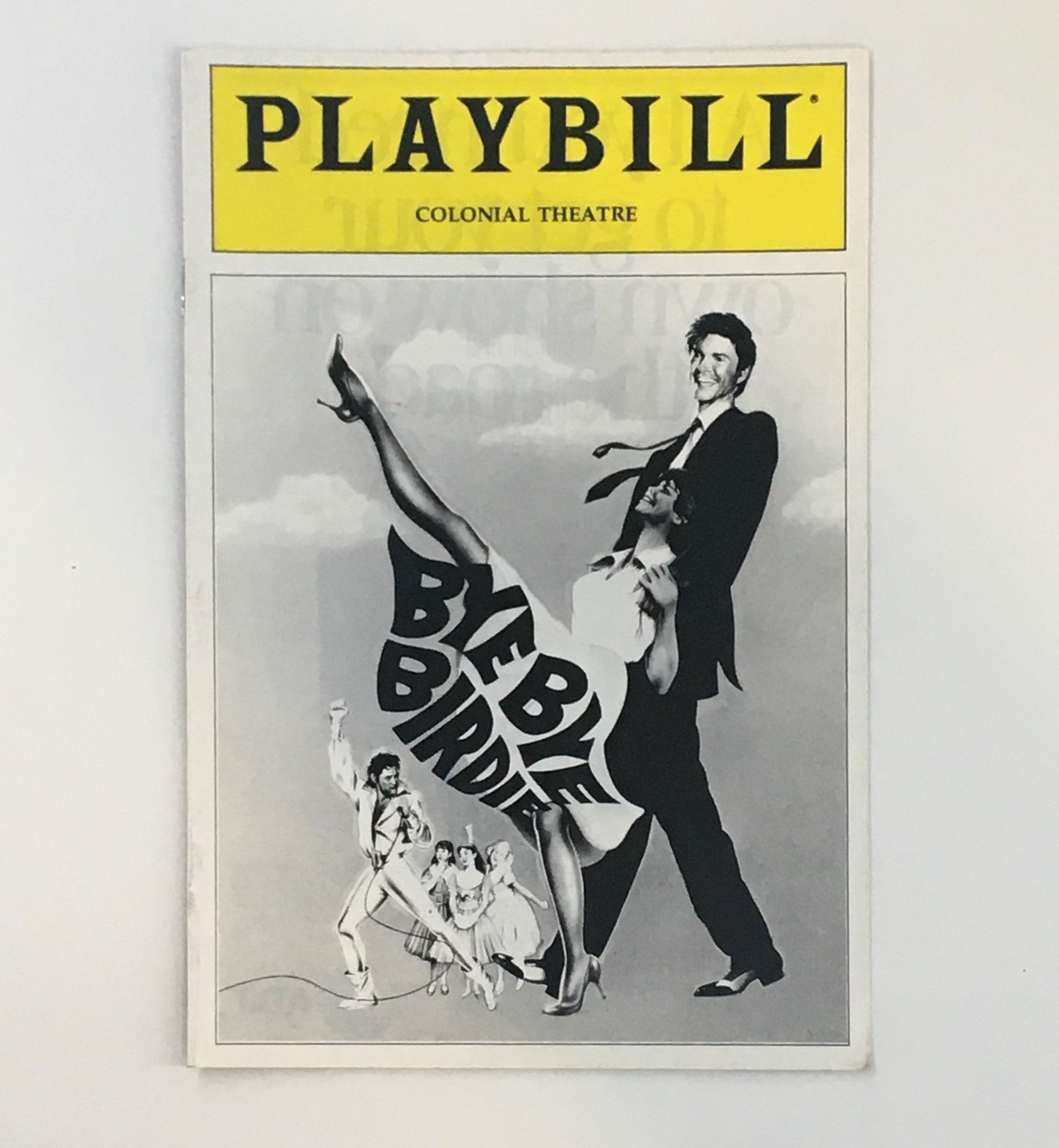 1991 Playbill Colonial Theatre Tommy Tune Ann Reinking in Bye Bye Birdie