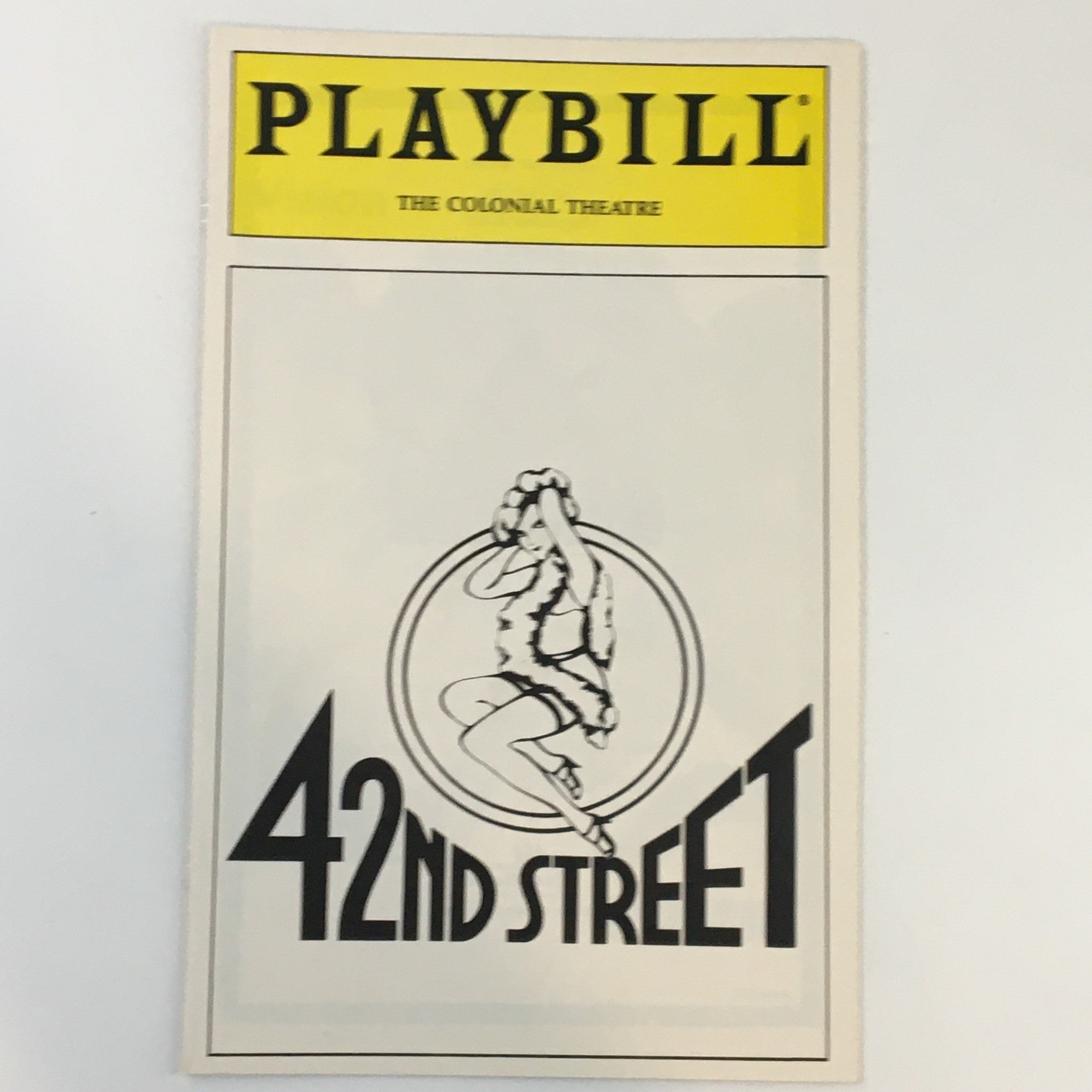 1993 Playbill Colonial Theatre Allan Gordon in 42nd Street by Gower Champion