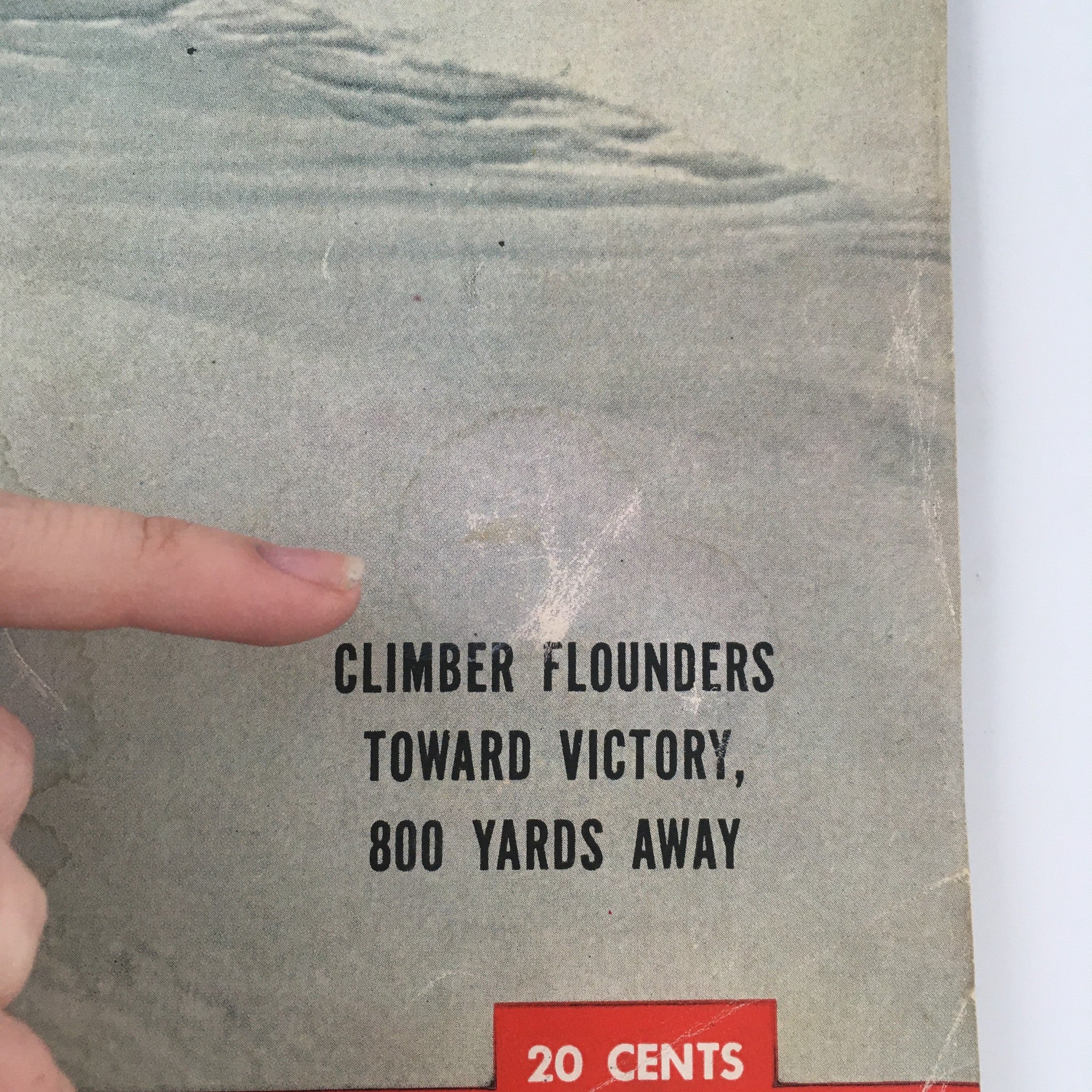 VTG Life Magazine October 11 1954 Climber Founders Toward Victory 800 Yards Away