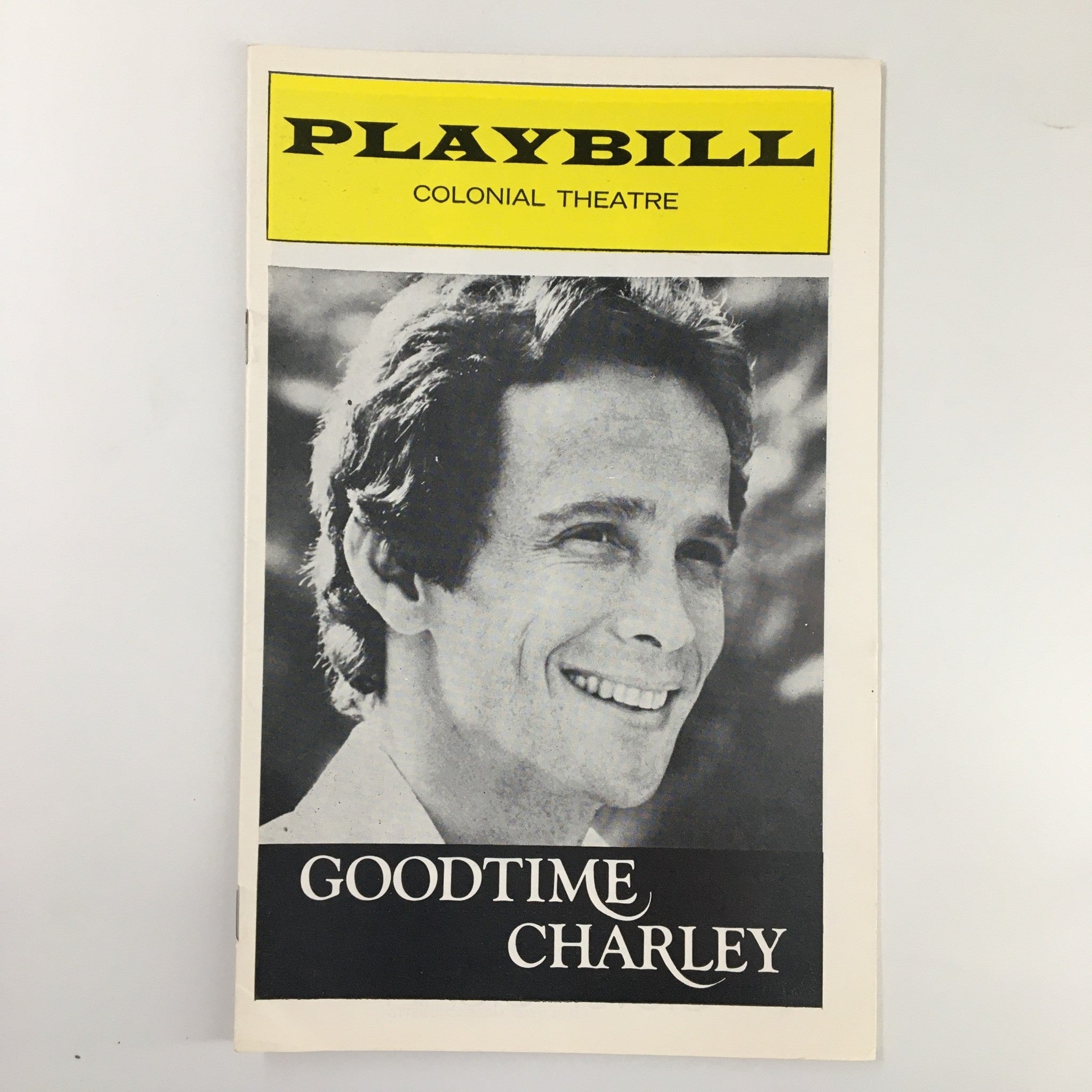 1975 Playbill The Colonial Theatre Joel Grey in Goodtime Charley by Peter Hunt