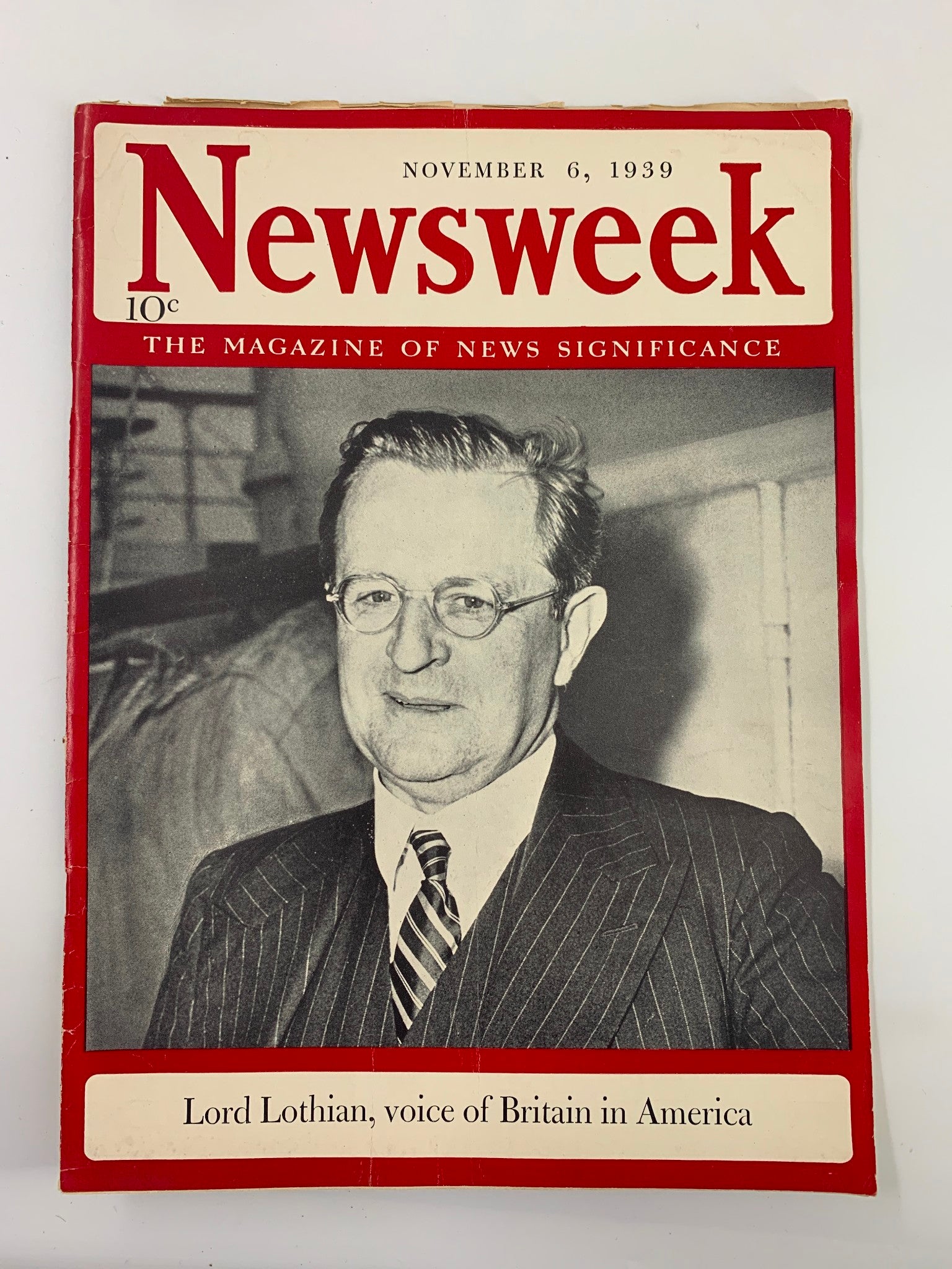 VTG Newsweek Magazine November 6 1939 Lord Lothian The Voice of Britain No Label