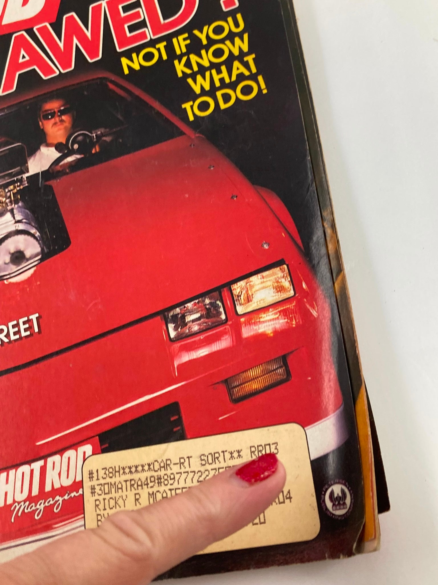 Close-up of the Hot Rod Magazine August 1988 cover showing Randy Hanshaw's Nasty '83 Blown car, emphasizing the intriguing tagline 'Not If You Know What To Do'.