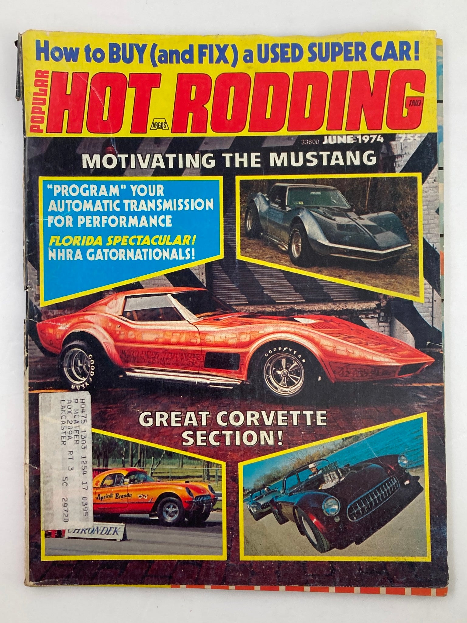 VTG Popular Hot Rodding Magazine June 1974 Vol 13 #6 Motivating The Mustang