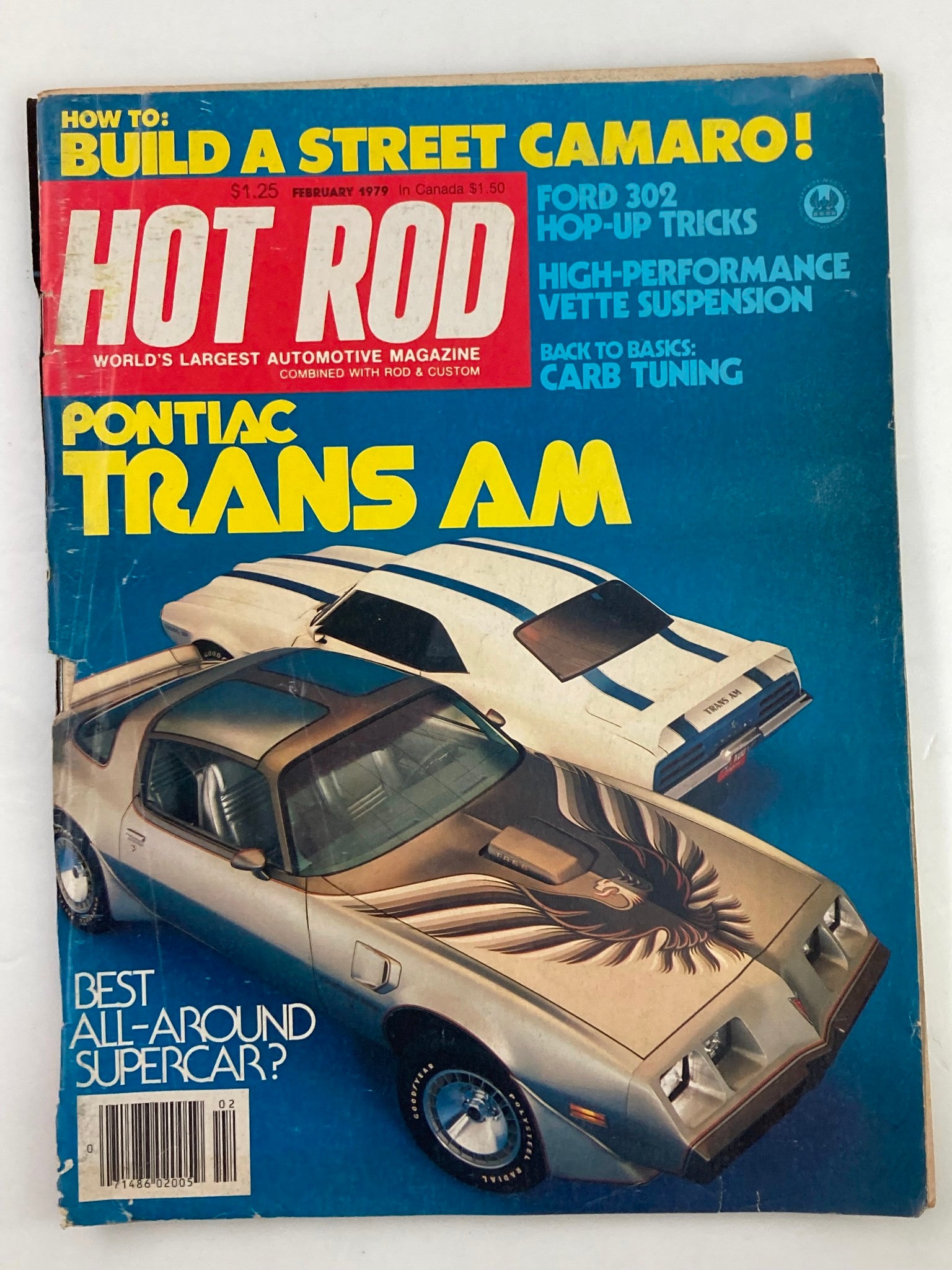 Cover of VTG Hot Rod Magazine February 1979 Vol 32 #2 featuring Pontiac Trans Am, highlights automotive tips including street Camaro construction.