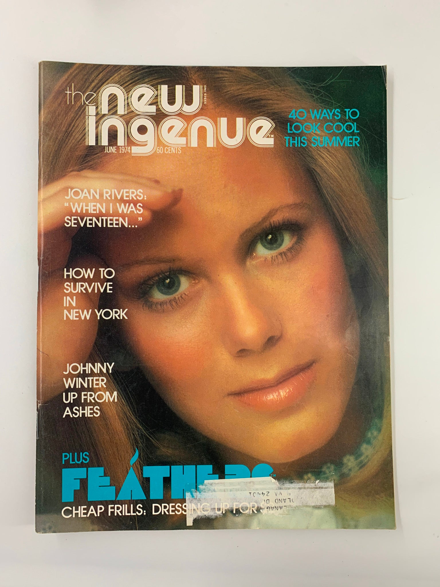Cover of VTG New Ingenue Magazine June 1974 featuring Joan Rivers and details about Johnny Winter and summer fashion tips.