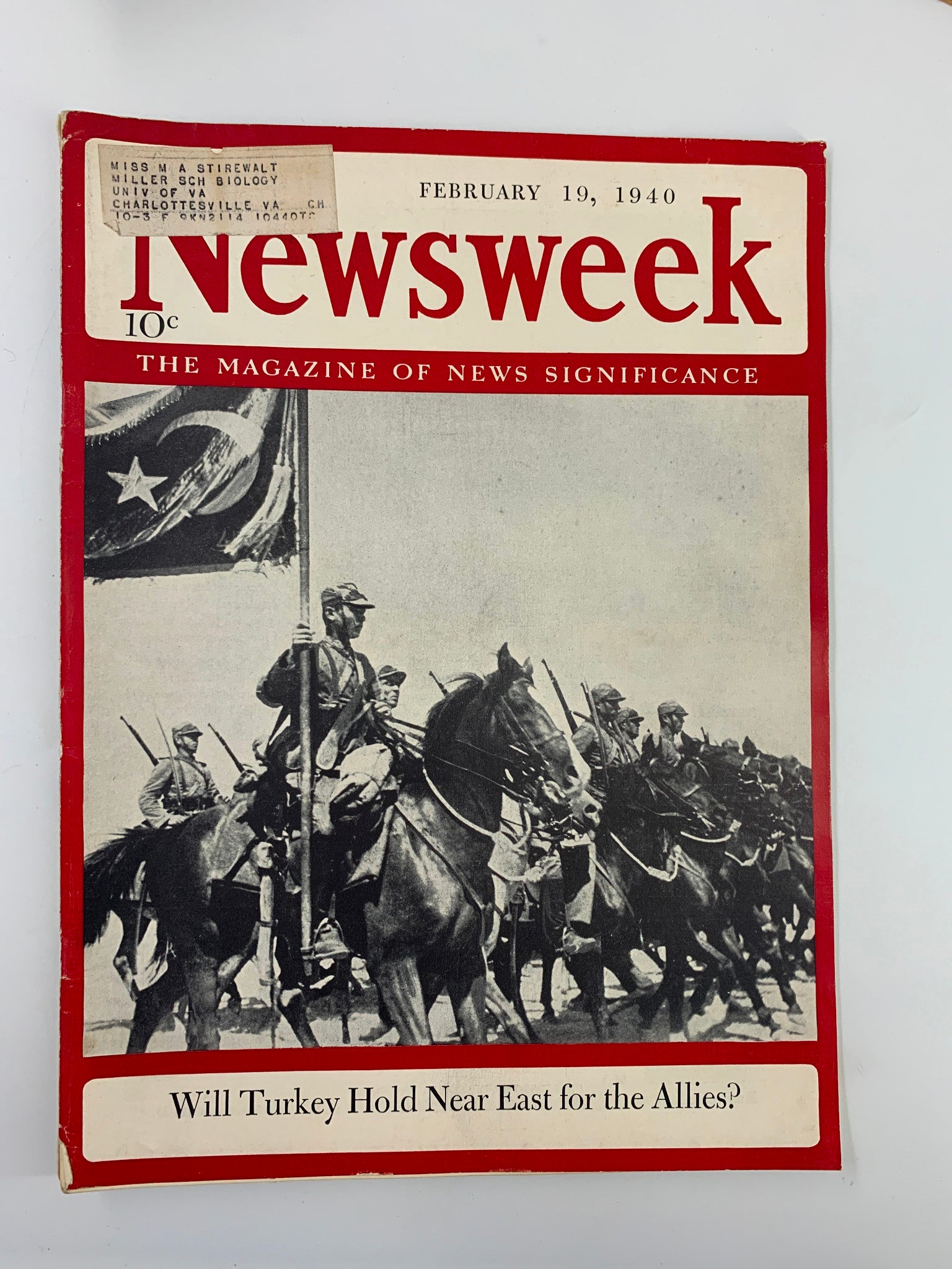 VTG Newsweek Magazine February 19 1940 Will Turkey Hold Near East for the Allies