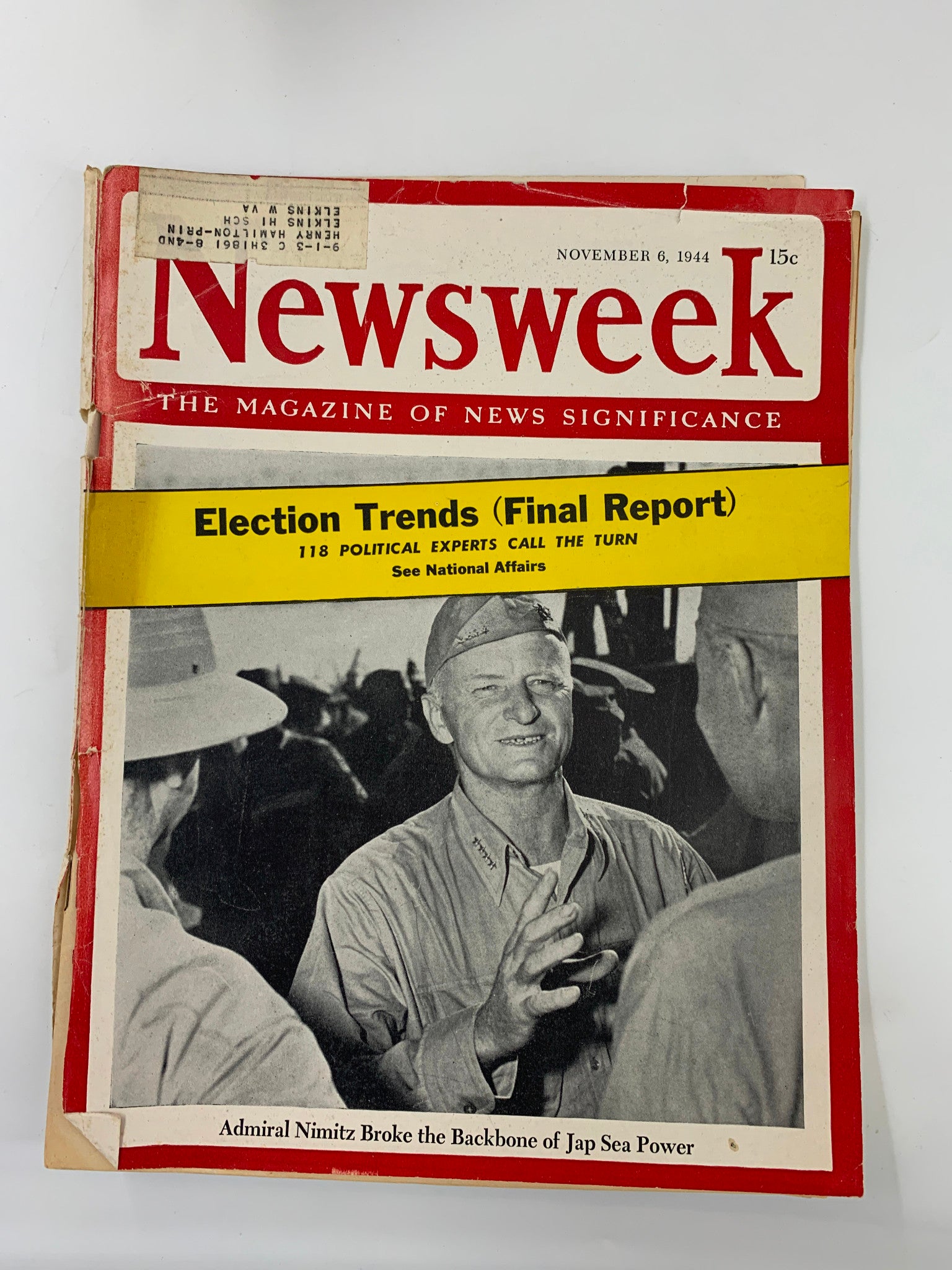 VTG Newsweek Magazine November 6 1944 Admiral Nimitz Broke Backbone of Jap Sea