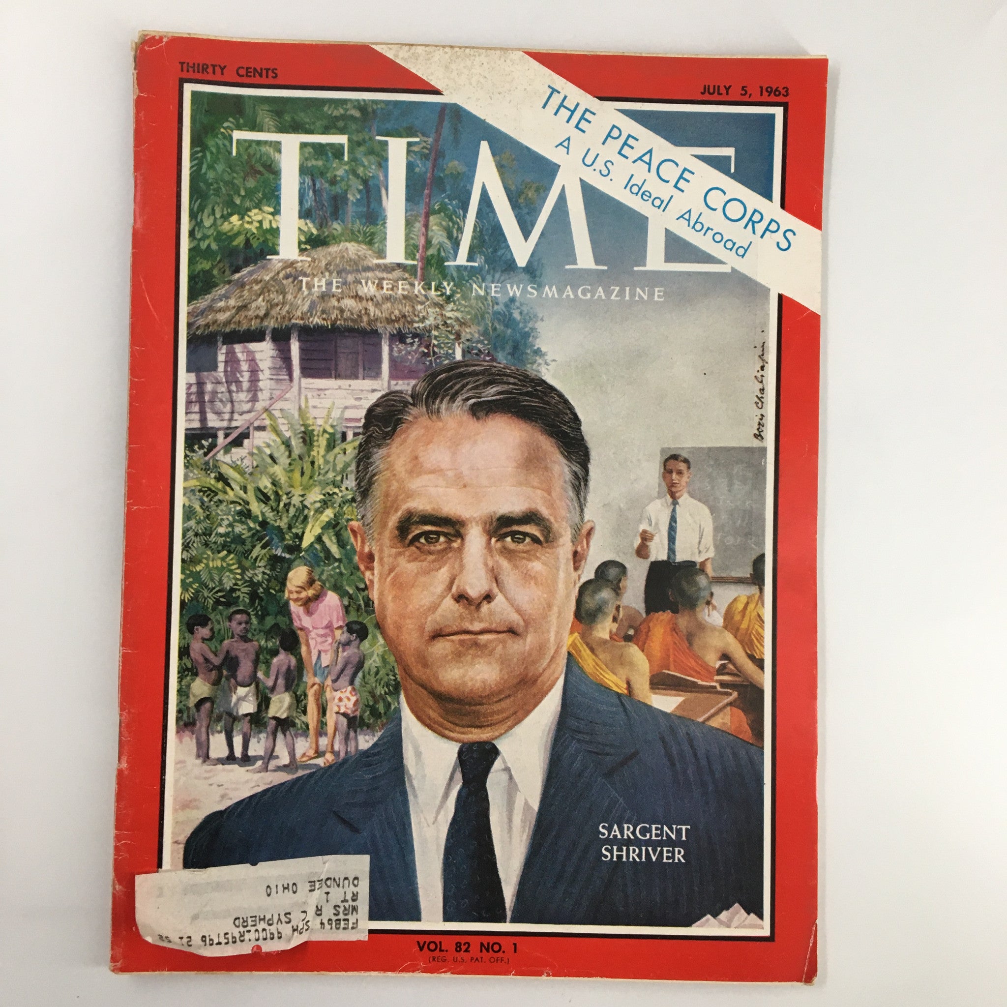 VTG Time Magazine July 5 1963 Vol 82 #1 Sargent Shriver The Peace Corps