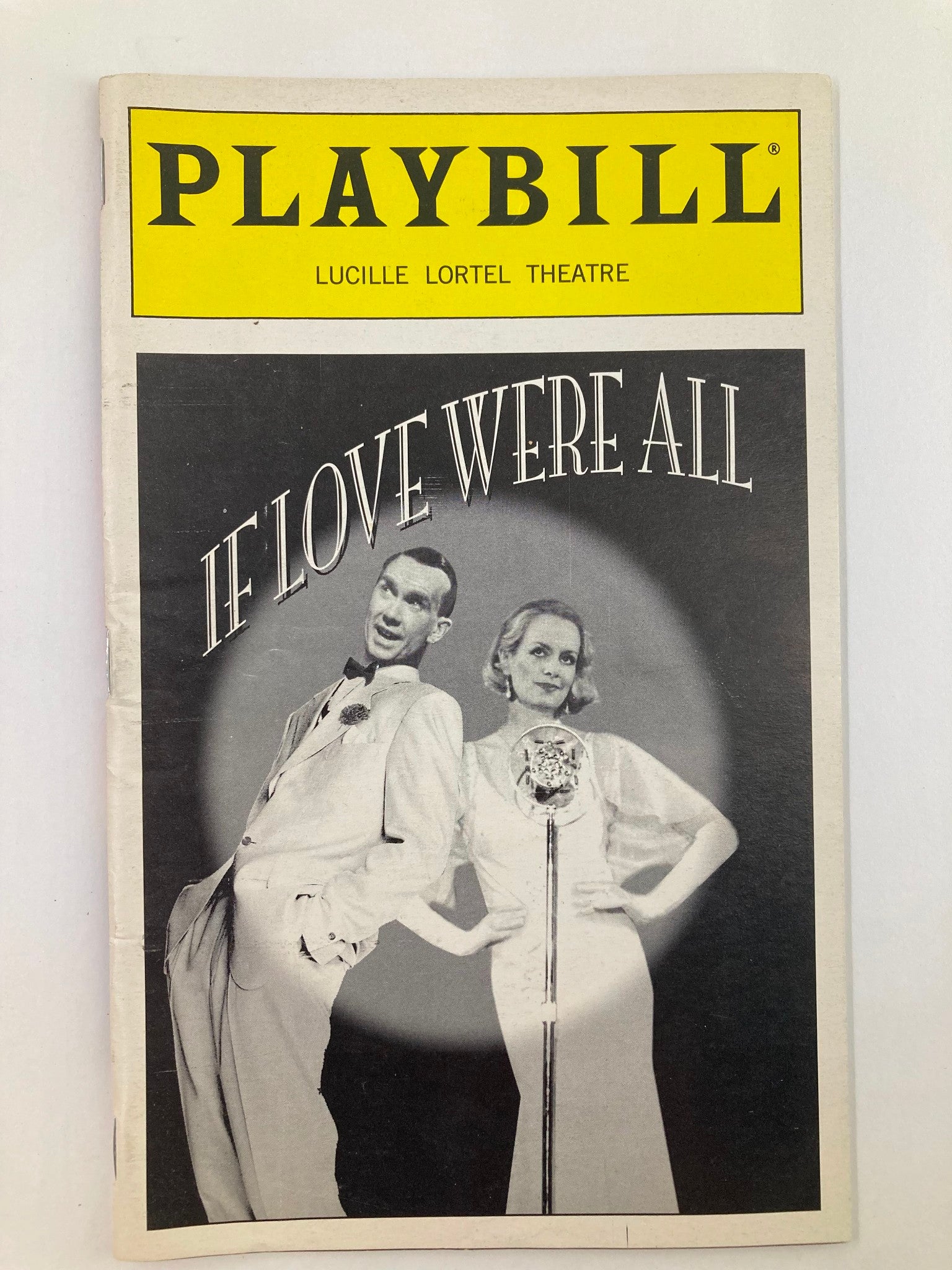 1999 Playbill Lucille Lortel Theatre Twiggy & Harry Groener in If Love Were All