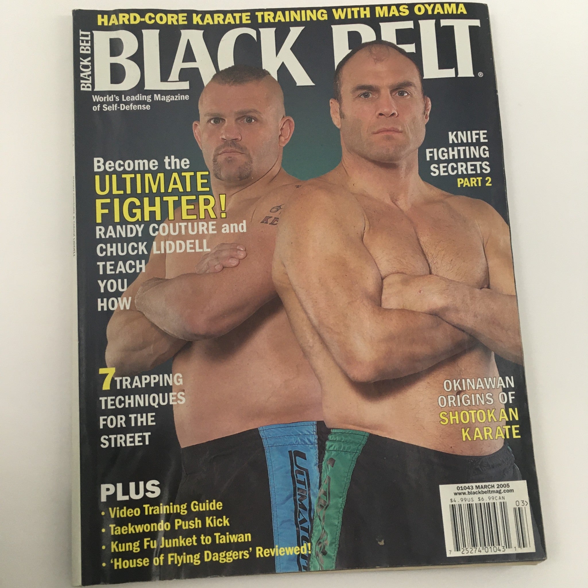 Black Belt Magazine March 2005 Randy Couture & Chuck Liddell Feature, Newsstand