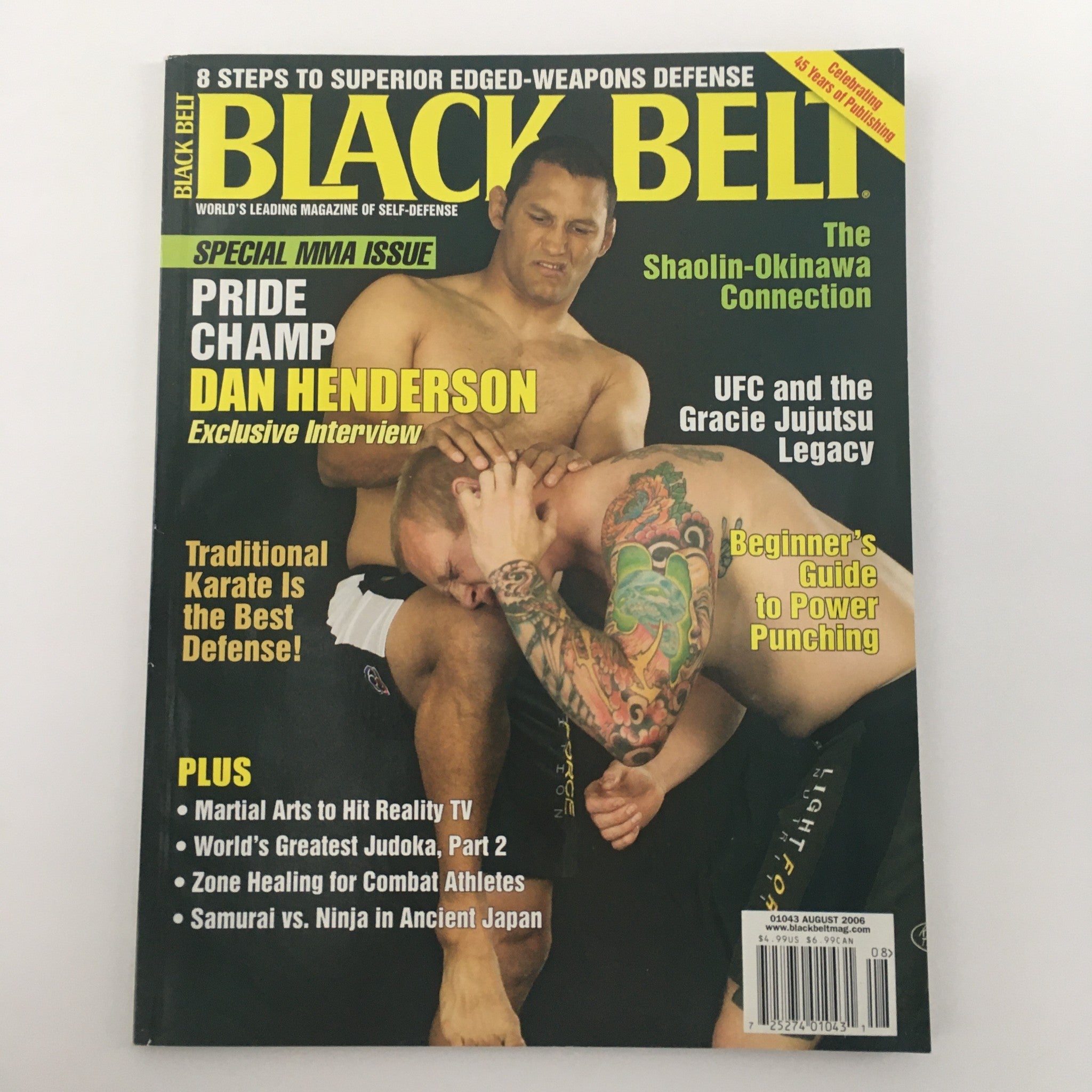 Black Belt Magazine August 2006 Pride Champ Dan Henderson Interview, Newsstand