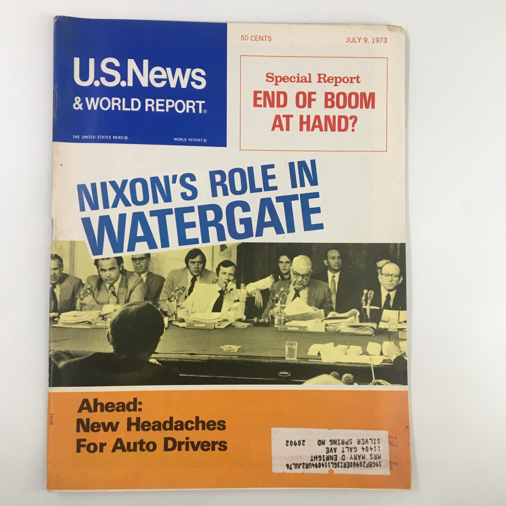 US News & World Report Magazine July 9 1973 Richard Nixon's Role in Watergate