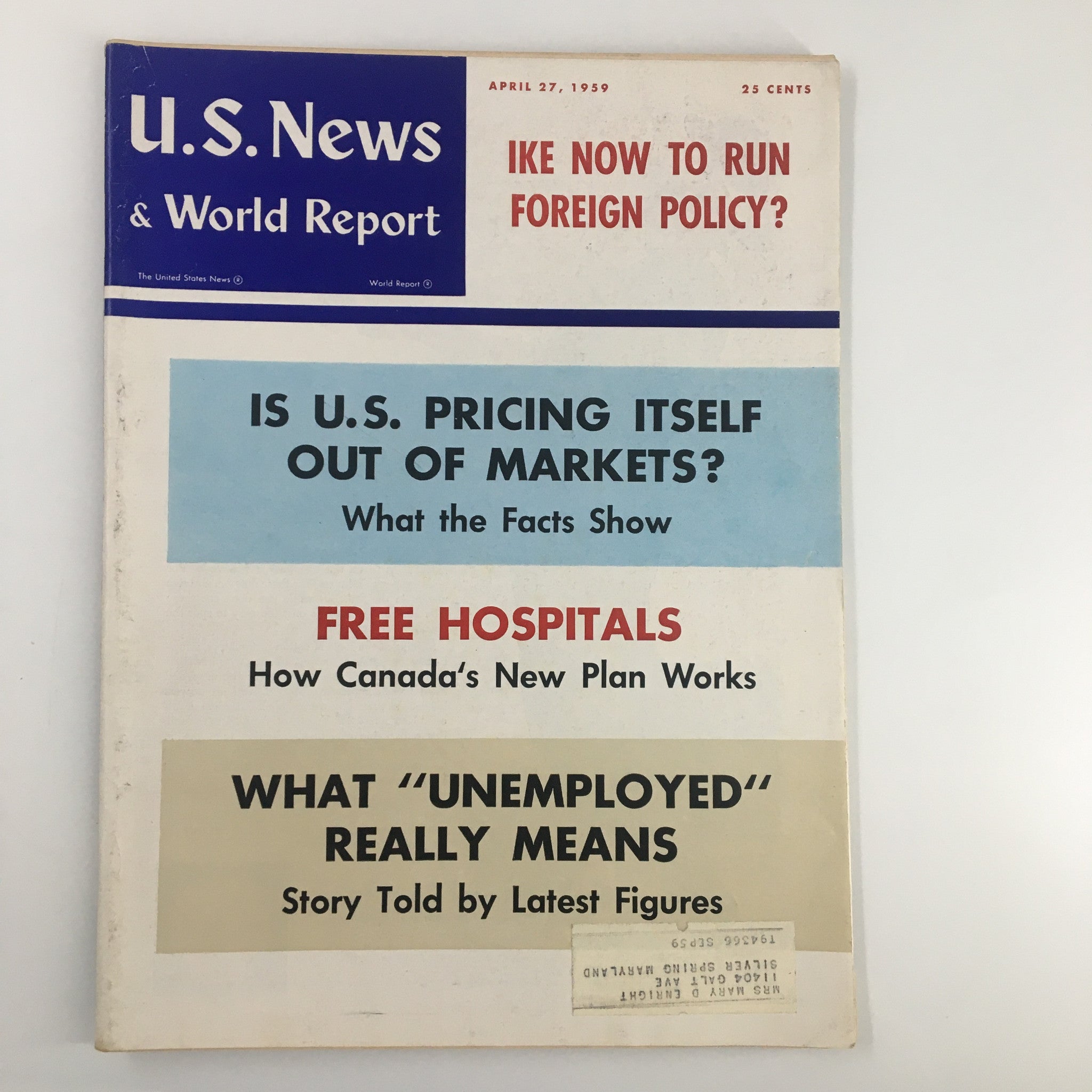 US News & World Report Magazine April 27 1959 Ike Now To Run Foreign Policy