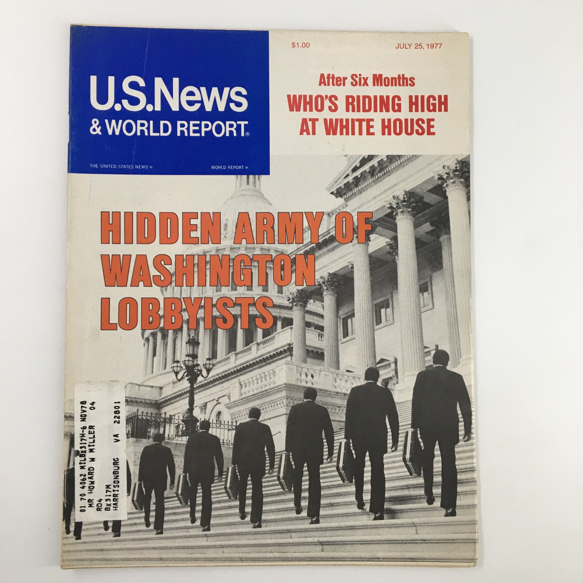 US News & World Report Magazine July 25 1977 Hidden Army of Washington Lobbyists