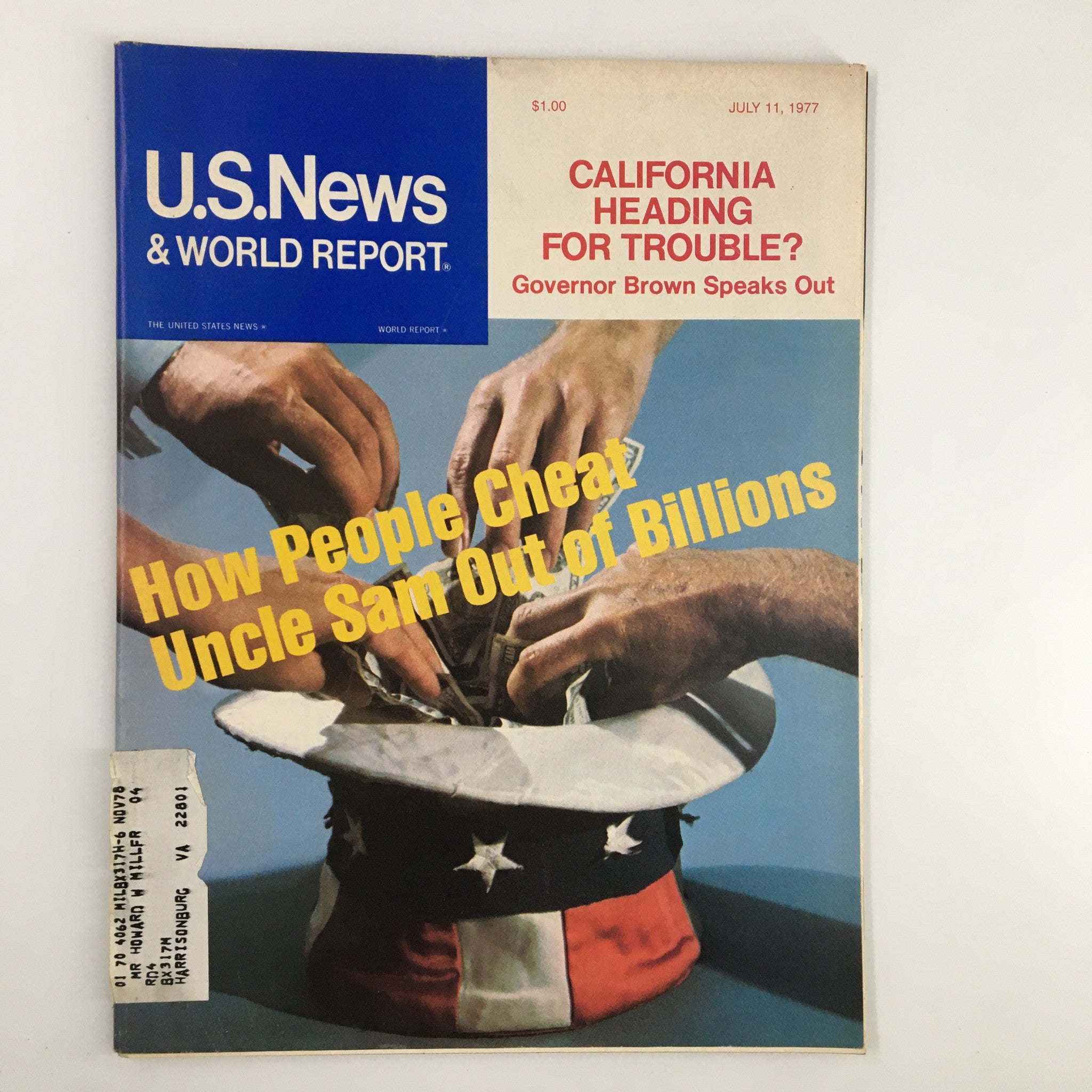 US News & World Report Magazine July 11 1977 California Heading for Trouble?