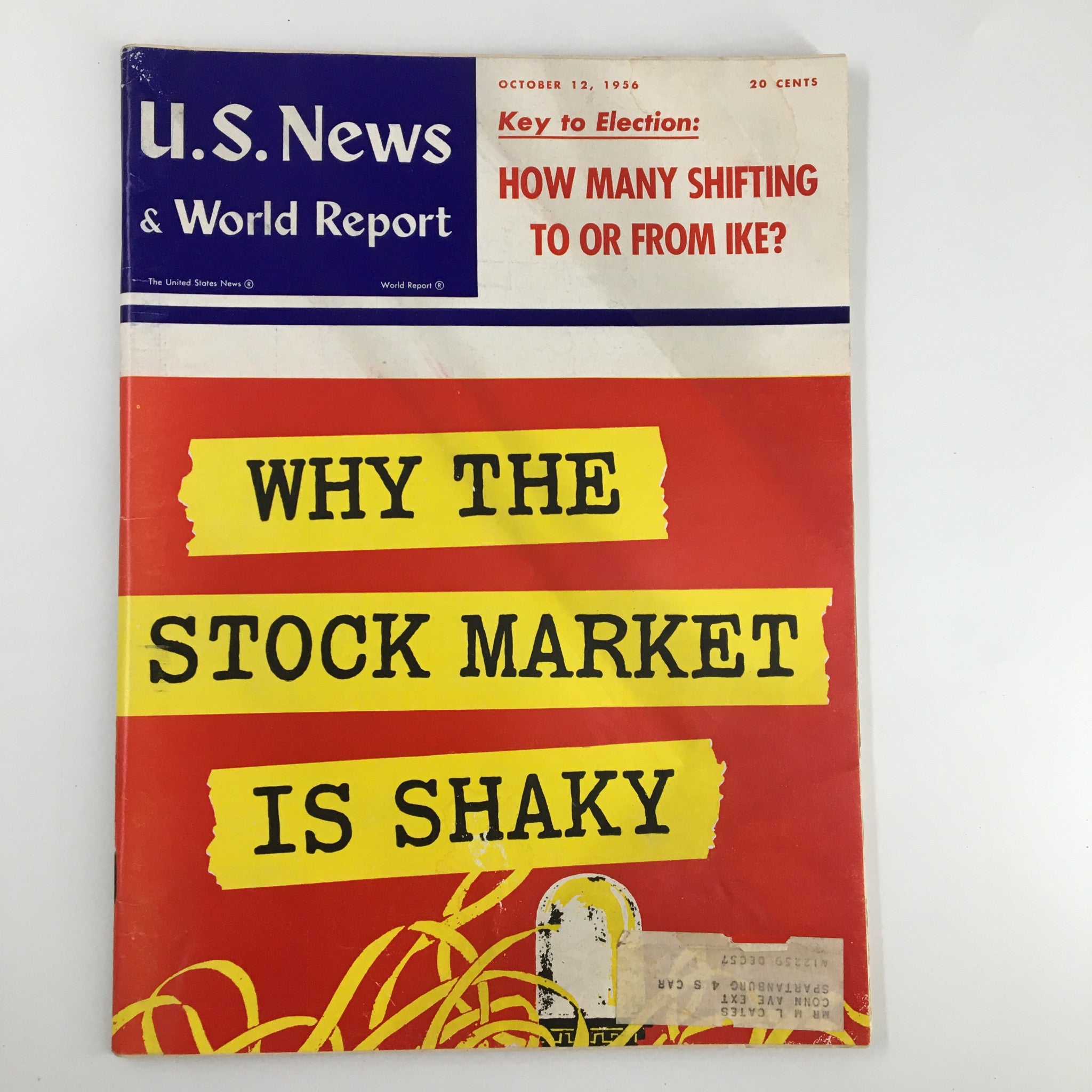 US News & World Report Magazine October 12 1956 Why The Stock Market is Shaky