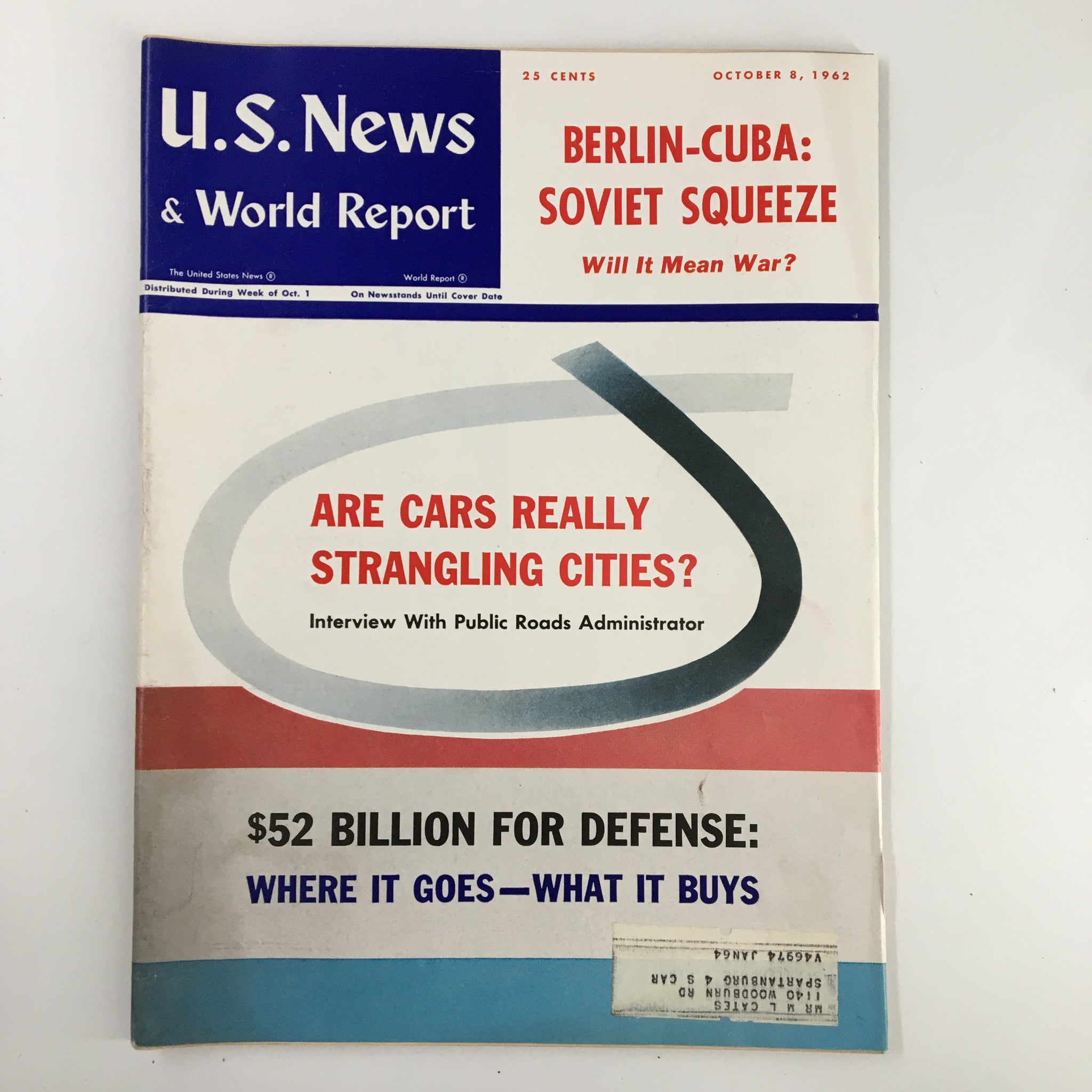 US News & World Report Magazine October 8 1962 Berlin-Cuba Soviet Squeeze