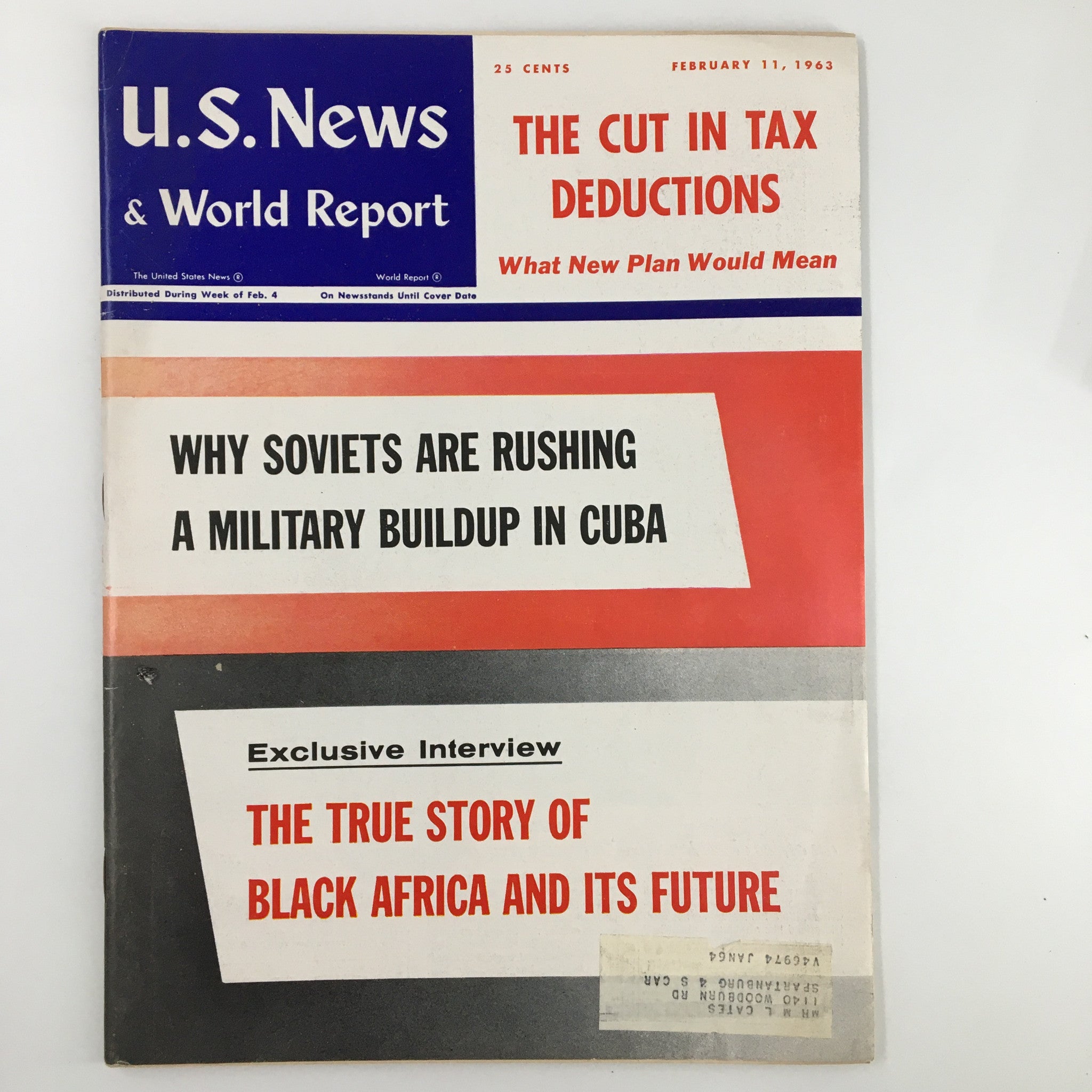 US News & World Report Magazine February 11 1963 The Cut in Tax Deductions