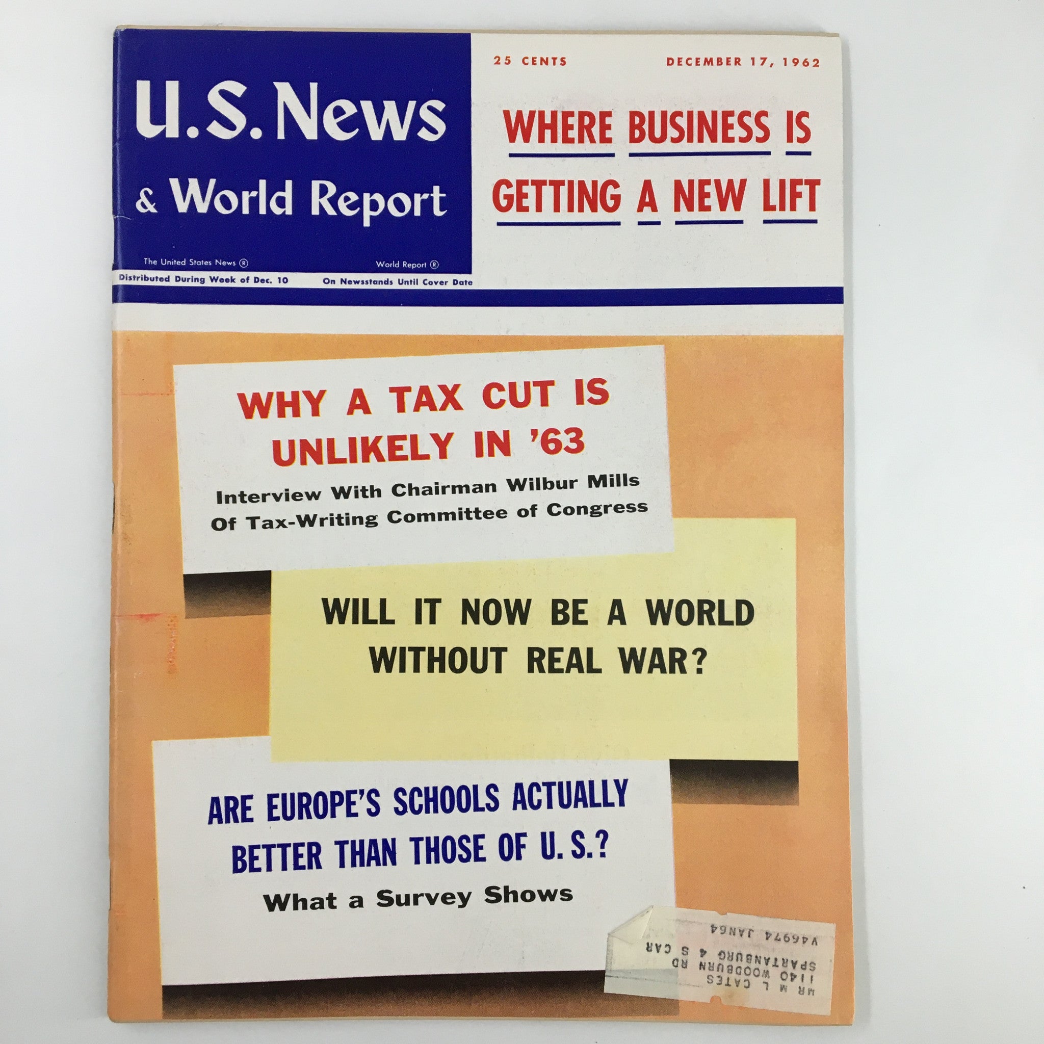 US News & World Report Magazine December 17 1962 Why A Tax Cut is Unlikely in 63