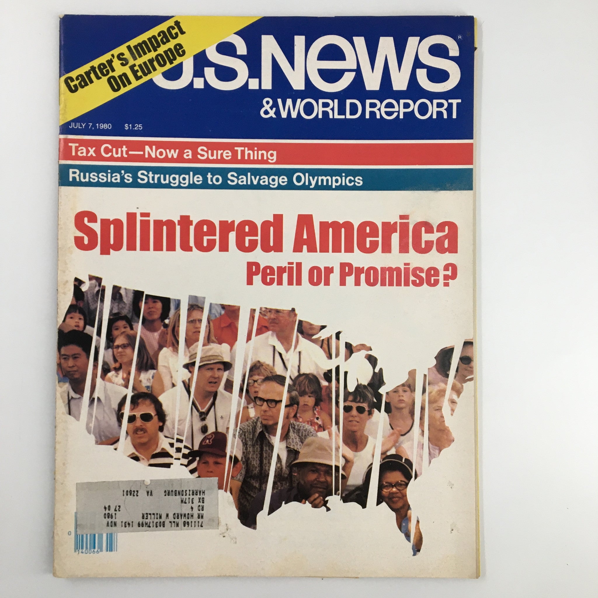 US News & World Report Magazine July 7 1980 Splintered America Peril or Promise?