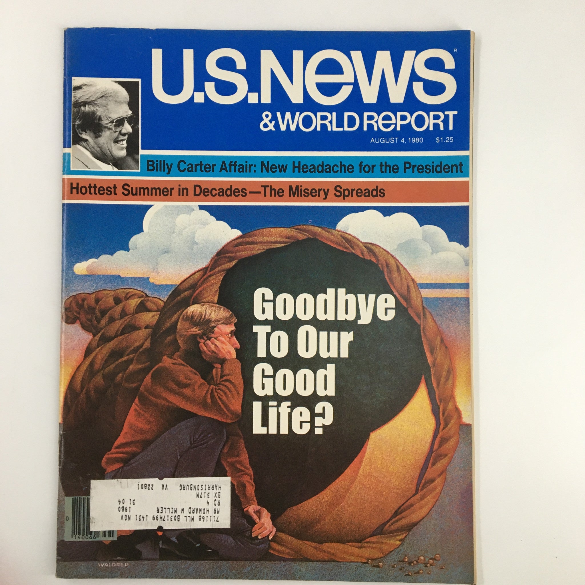 US News & World Report Magazine August 4 1980 Goodbye To Our Good Life?