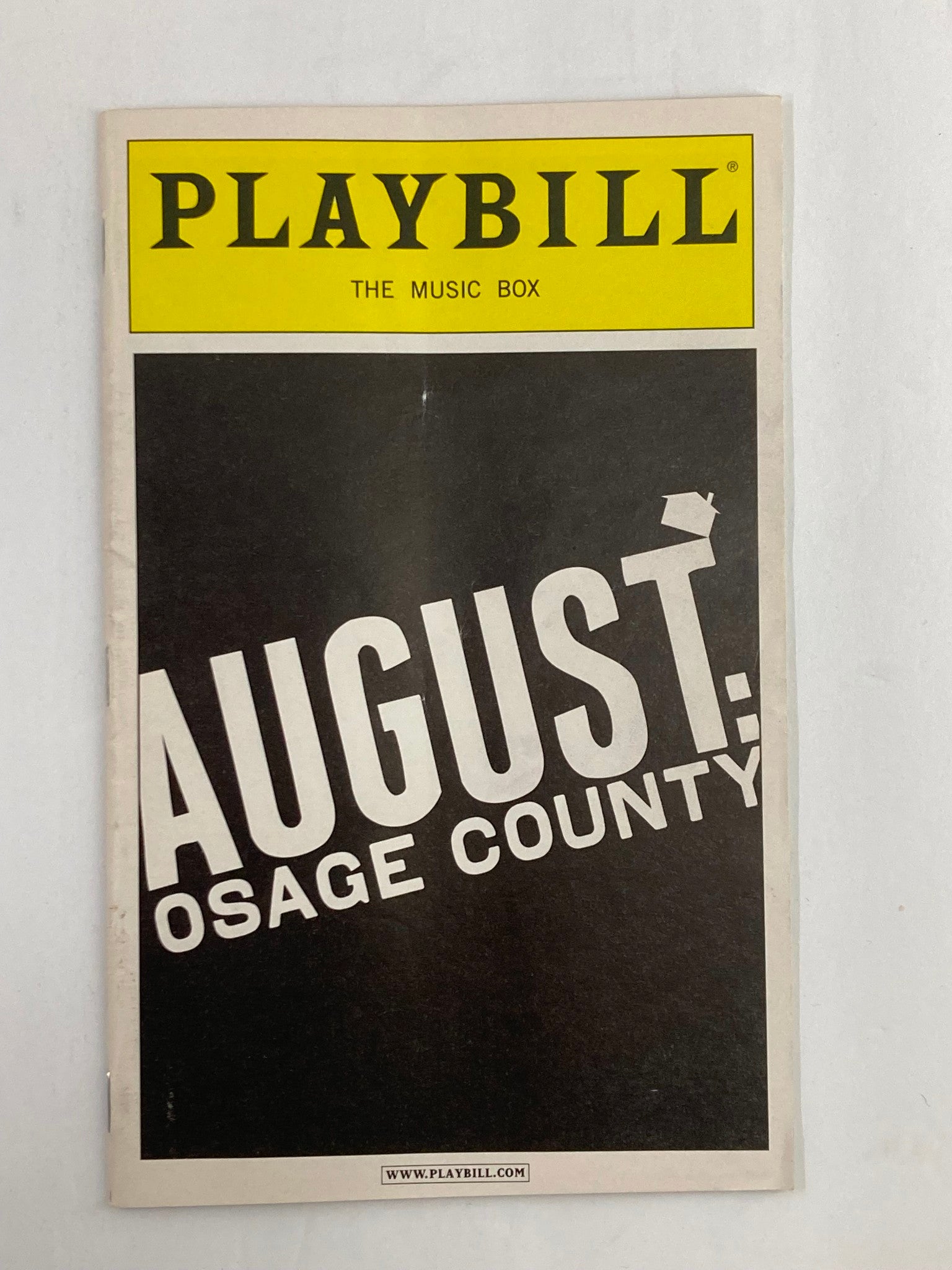 2008 Playbill The Music Box Robert Foxworth in August Osage County