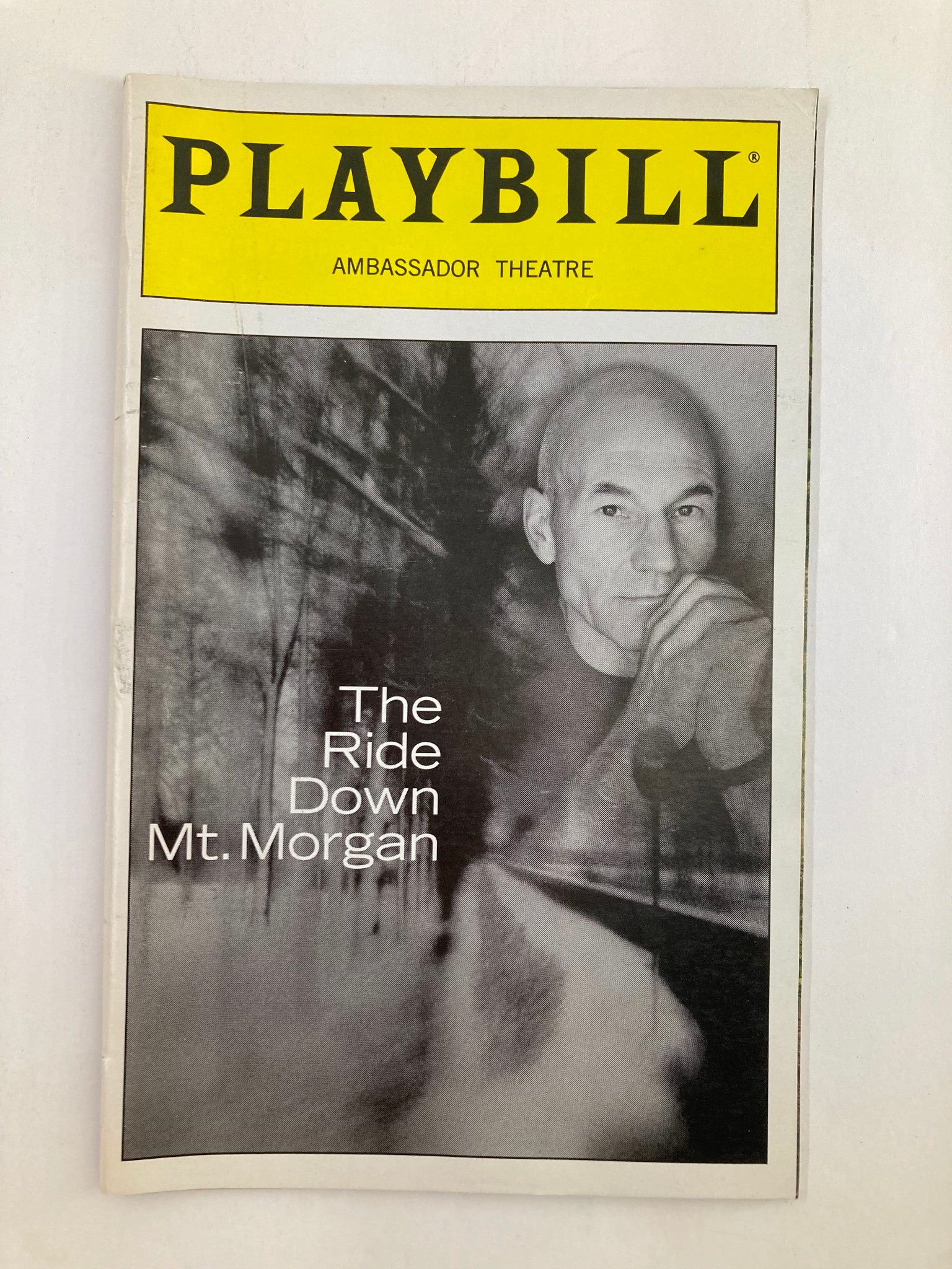 2000 Playbill Ambassador Theatre Patrick Stewart in The Ride Down Mt. Morgan