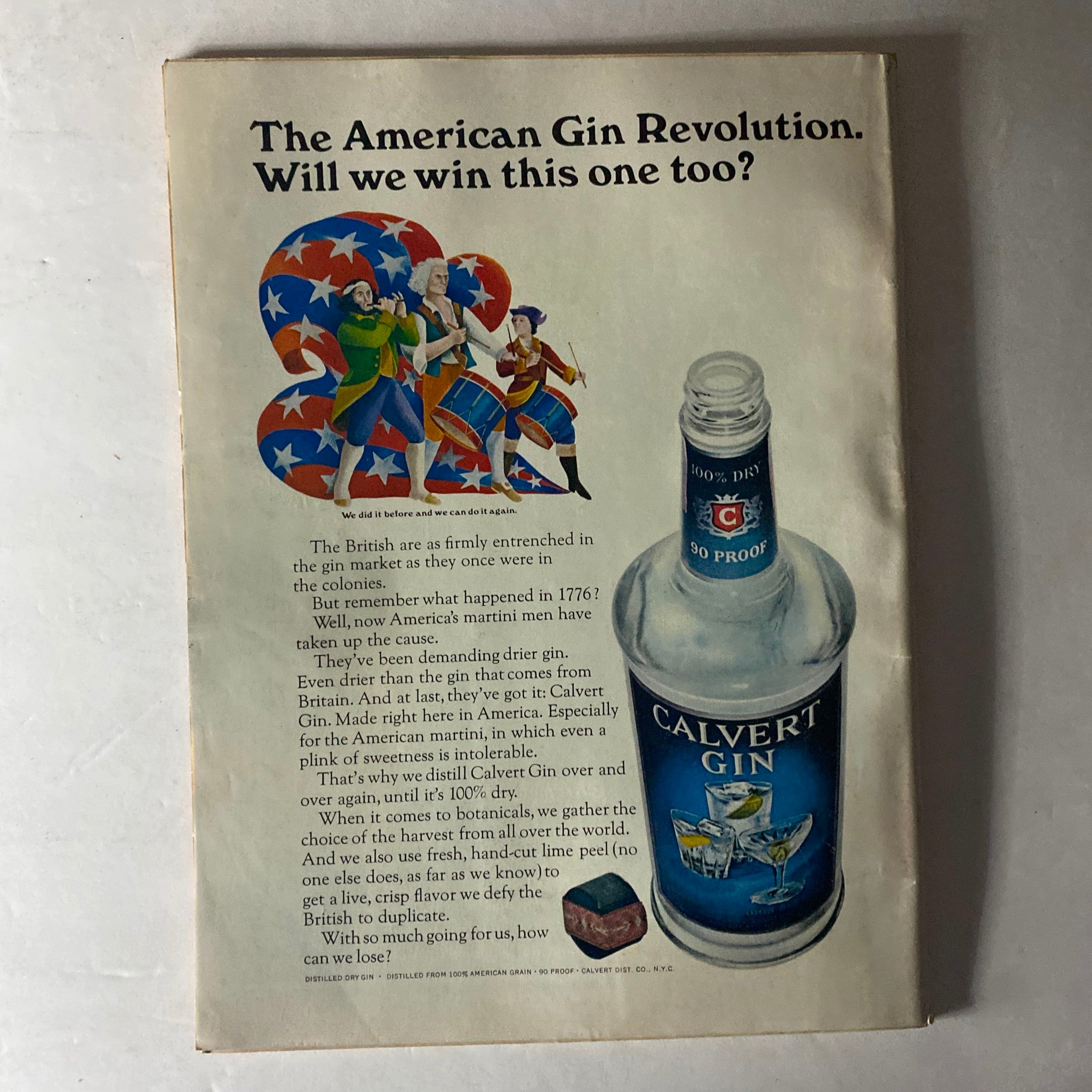 Advertisement for Calvert Gin from Time Magazine July 1, 1966 Vol 88 No. 1 showcasing American gin culture and referencing historical ties to the American Revolution.