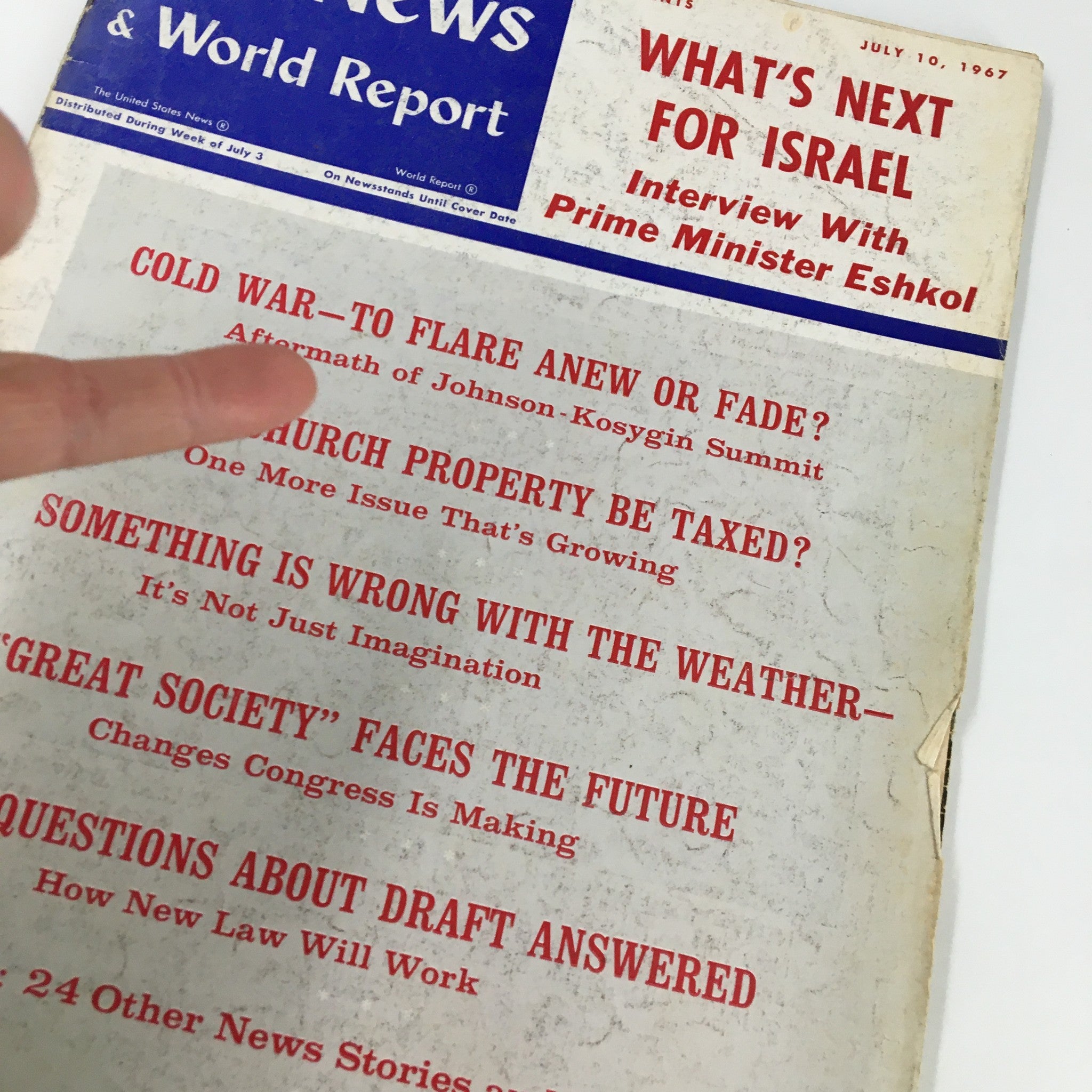 US News & World Report Magazine July 10 1967 Cold War To Flare Anew or Fade?