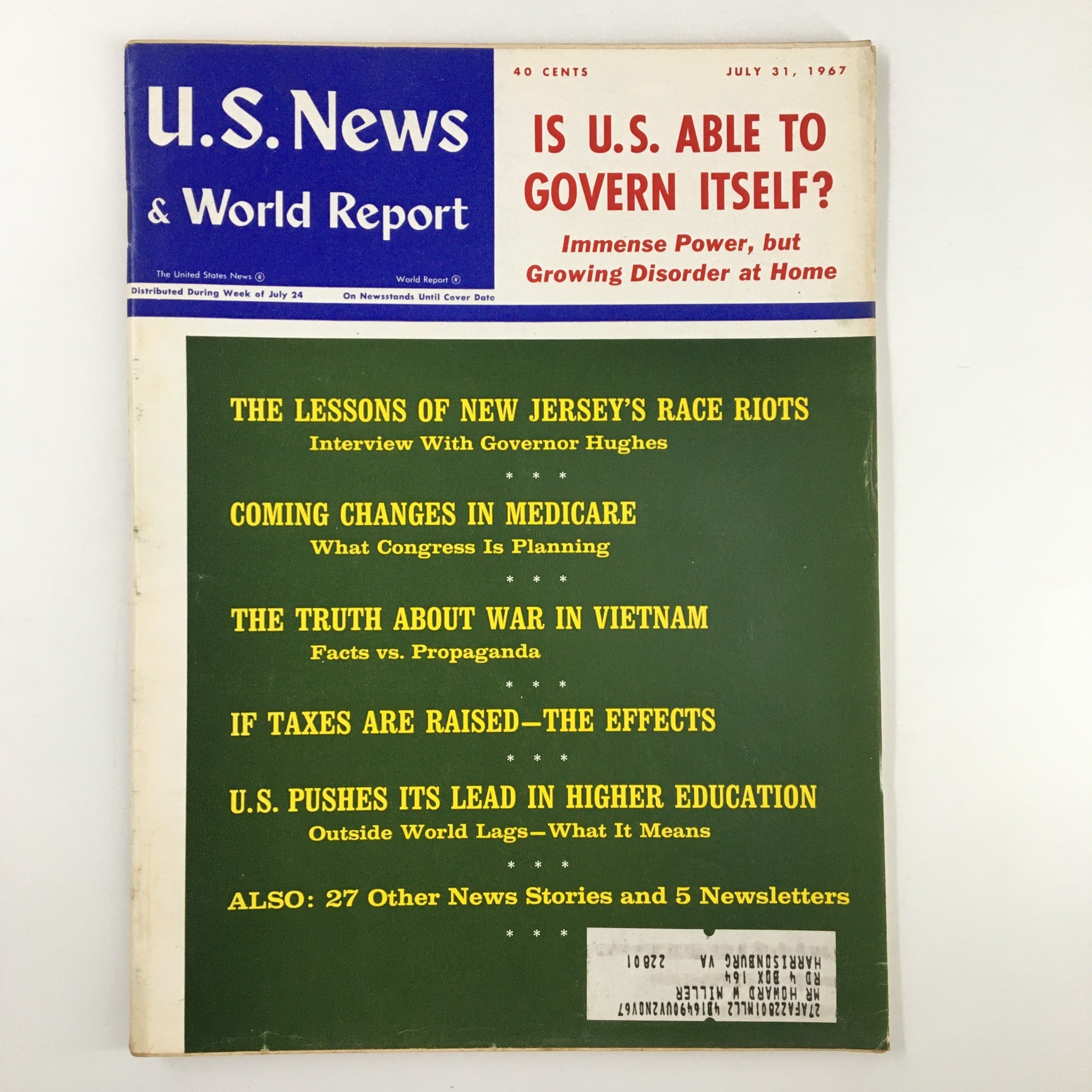 US News & World Report Magazine July 31 1967 Is U.S. Able To Govern Itself?