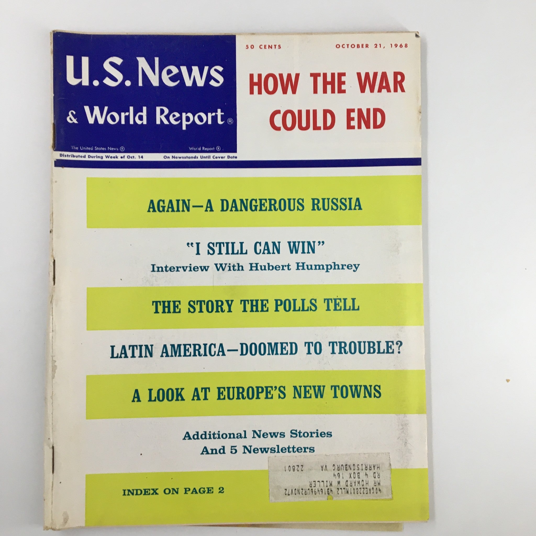 US News & World Report Magazine October 21 1968 How The War Could End