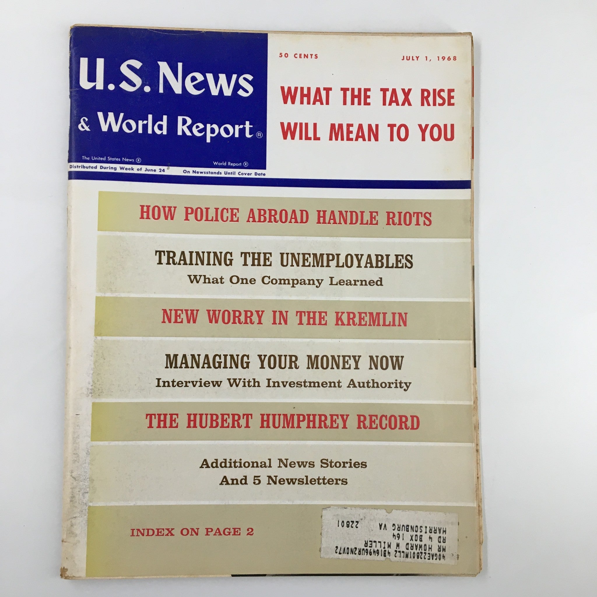 US News & World Report Magazine July 1 1968 What The Tax Rise Will Mean To You