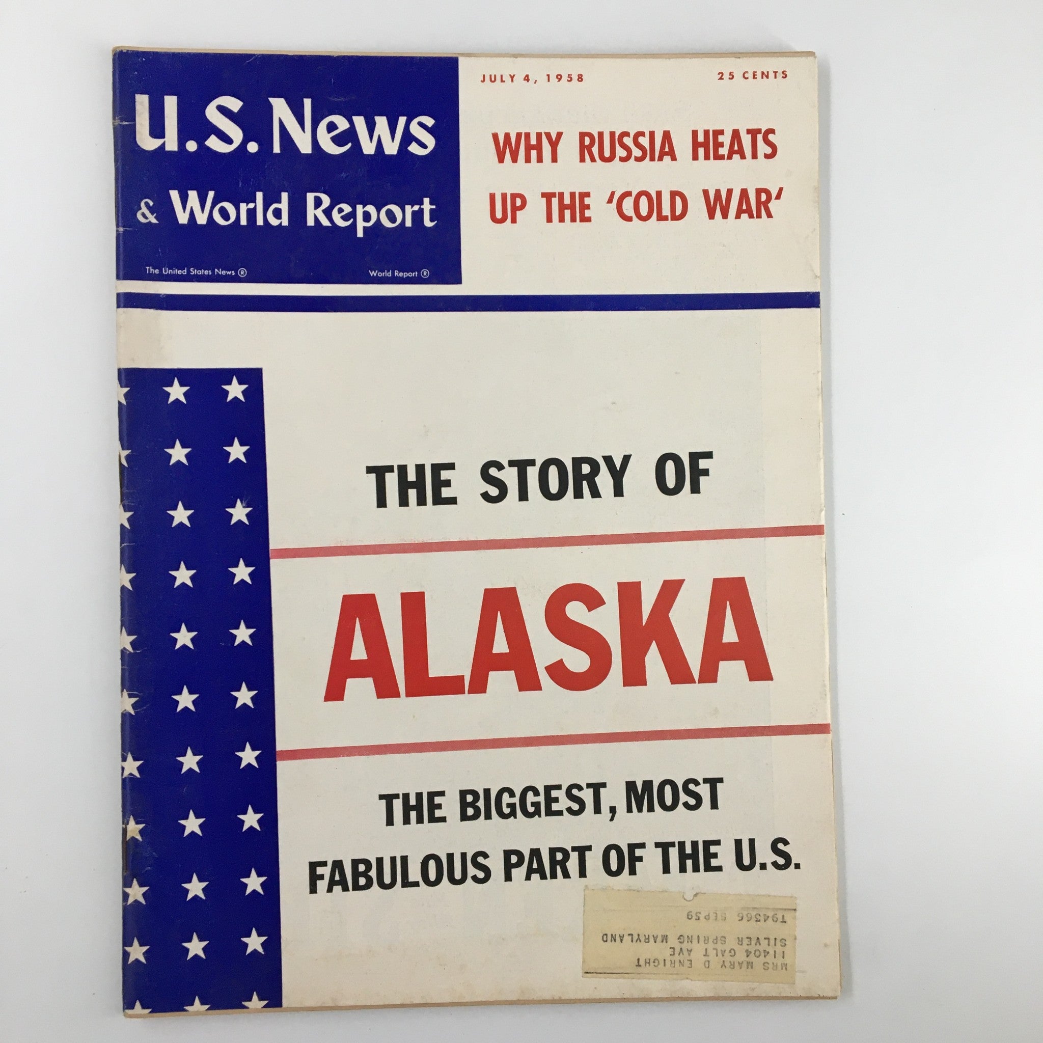 US News & World Report Magazine July 4 1958 Why Russia Heats Up The 'Cold War'