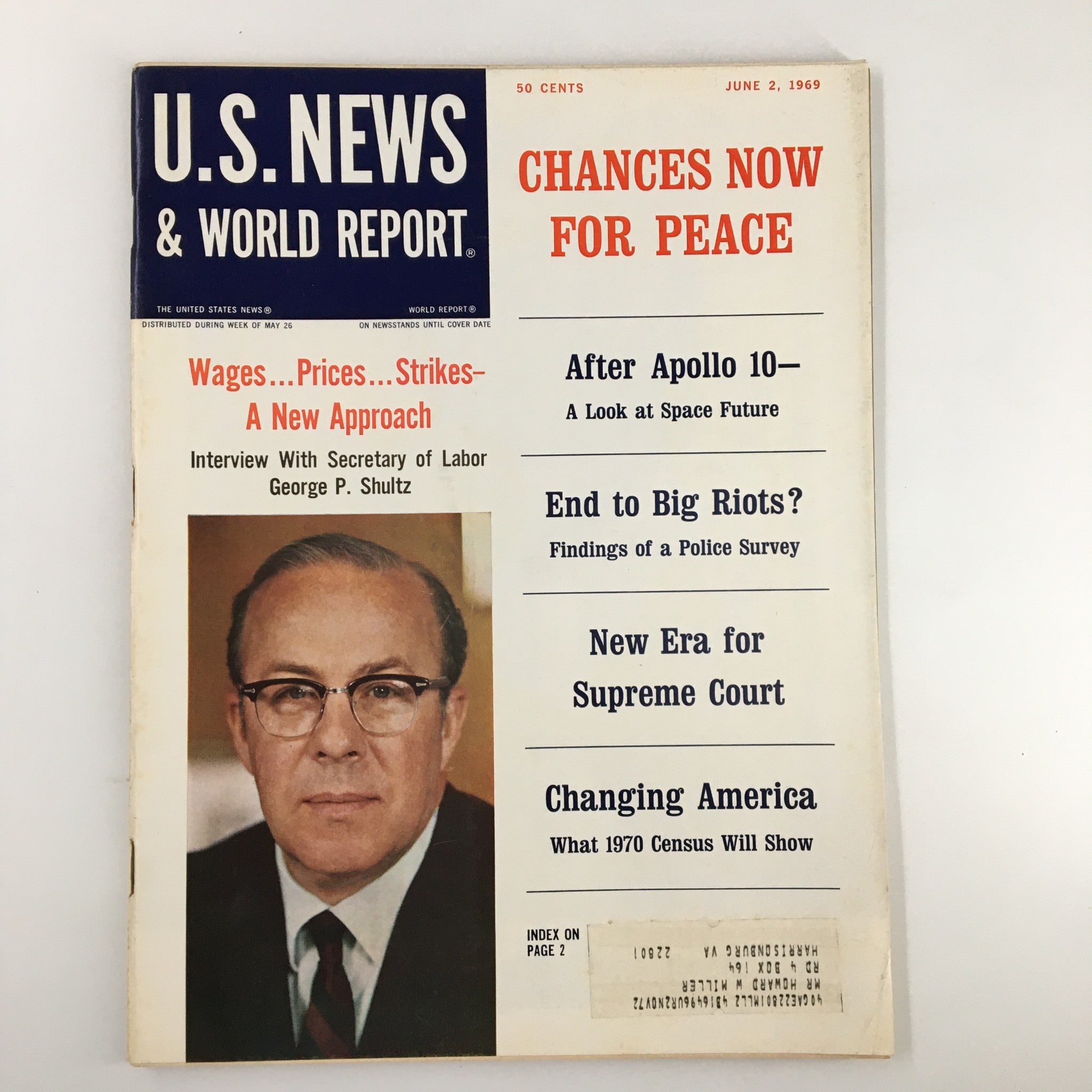 US News & World Report Magazine June 2 1969 Interview with George P. Schultz