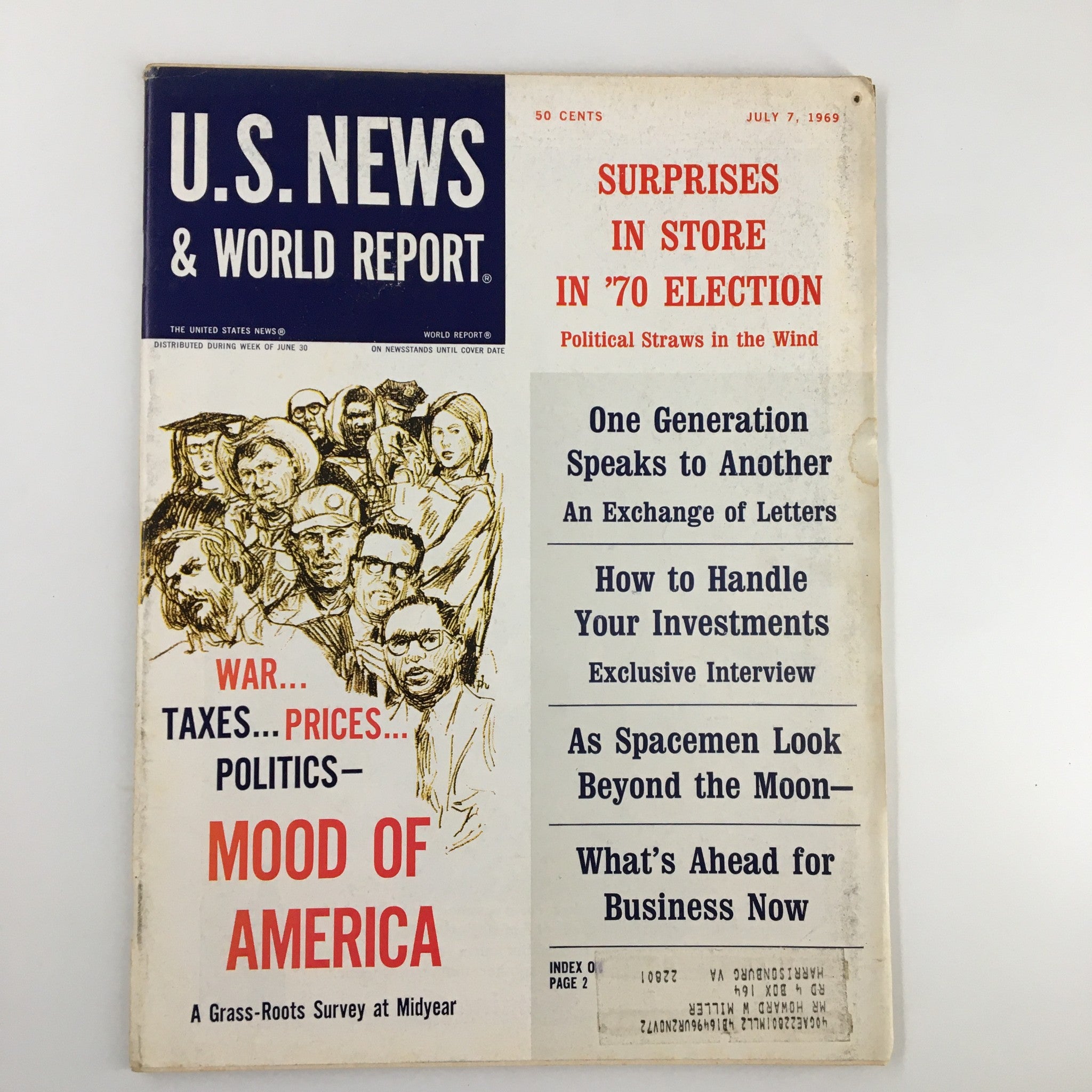 US News & World Report Magazine July 7 1969 One Generation Speaks To Another