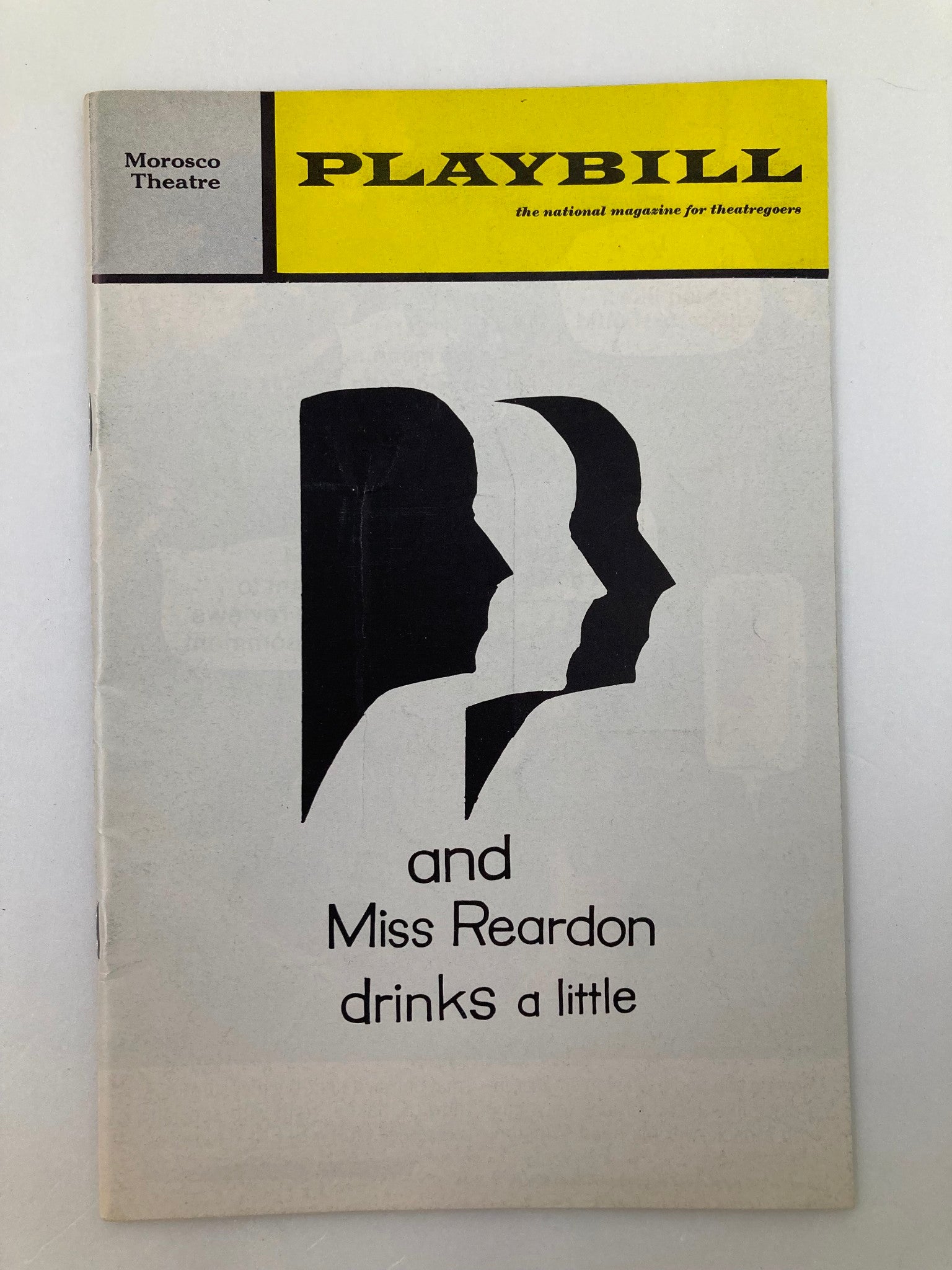 1971 Playbill The Morosco Theatre Julie Harris And Miss Reardon Drinks a Little