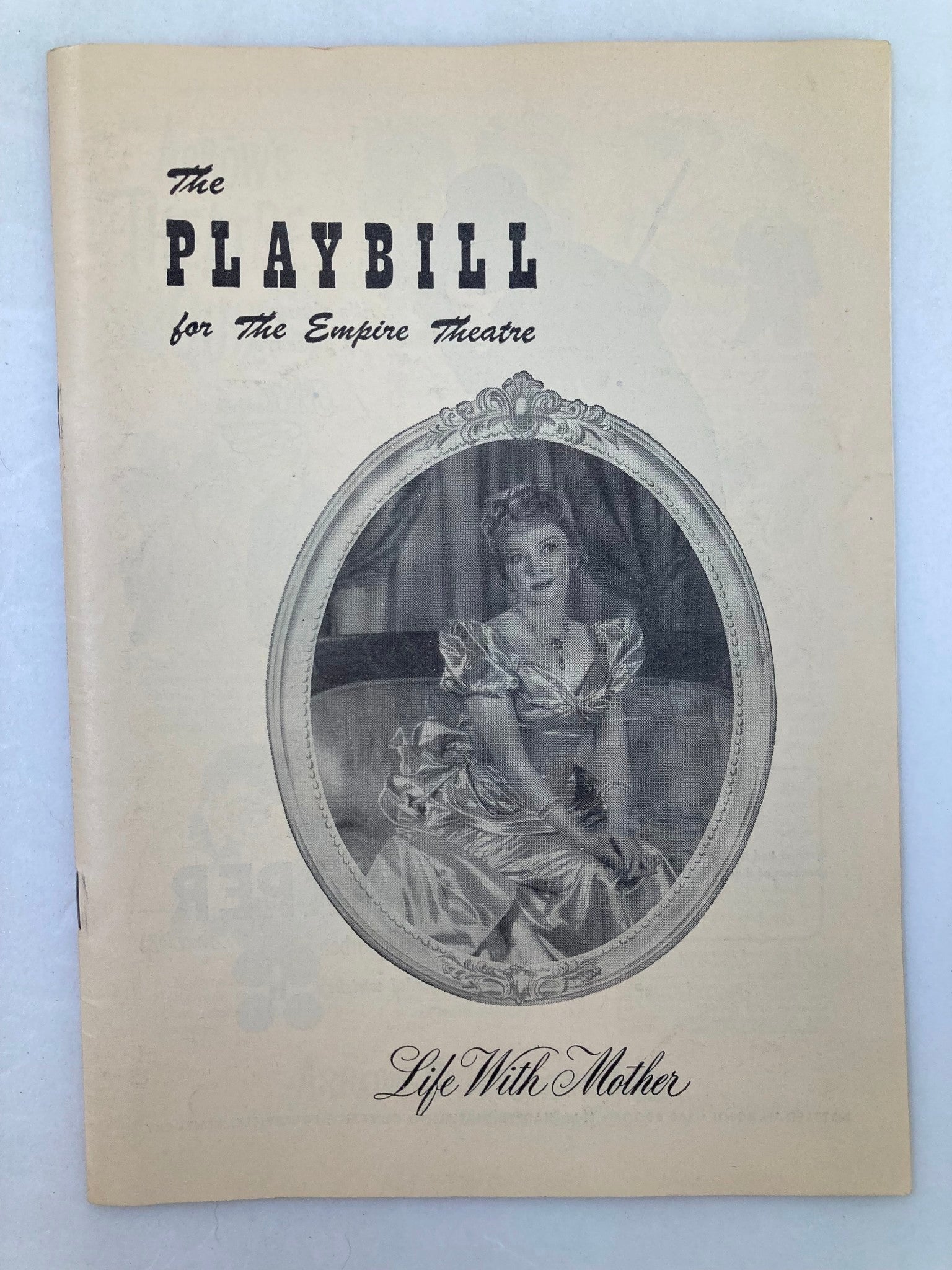 1949 Playbill The Empire Theatre Howard Lindsay in Life with Mother