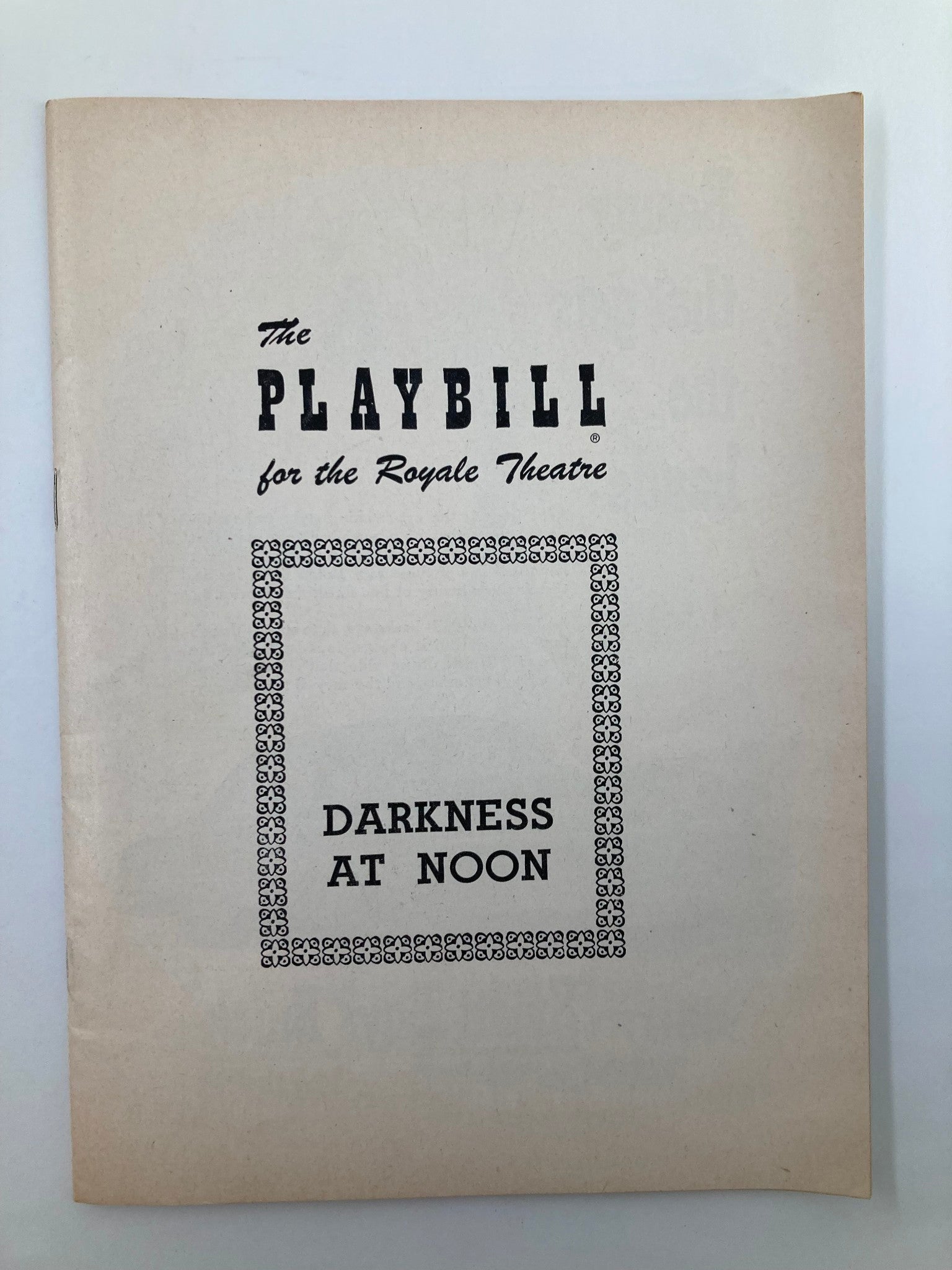 1951 Playbill Royale Theatre Claude Rains, Robert Keith Jr. in Darkness at Noon