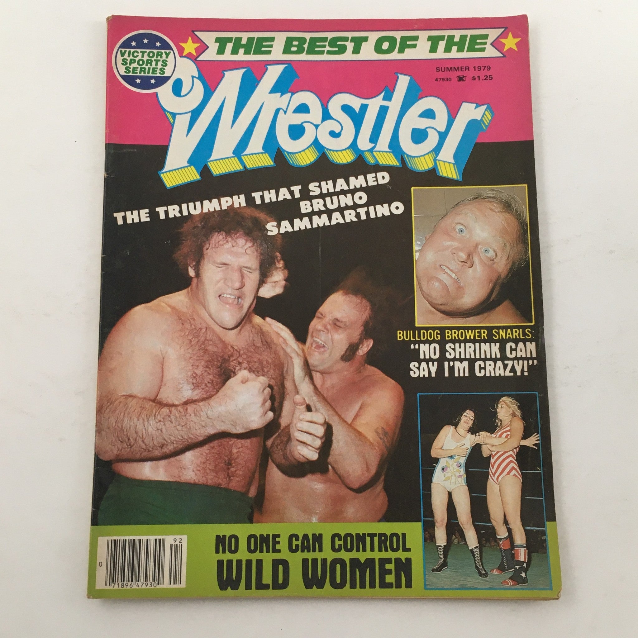 The Best of the Wrestler Magazine Summer 1979 featuring Bruno Sammartino and Bulldog Brower on the cover, highlighting wrestling history with references to popular wrestlers and enticing headlines.