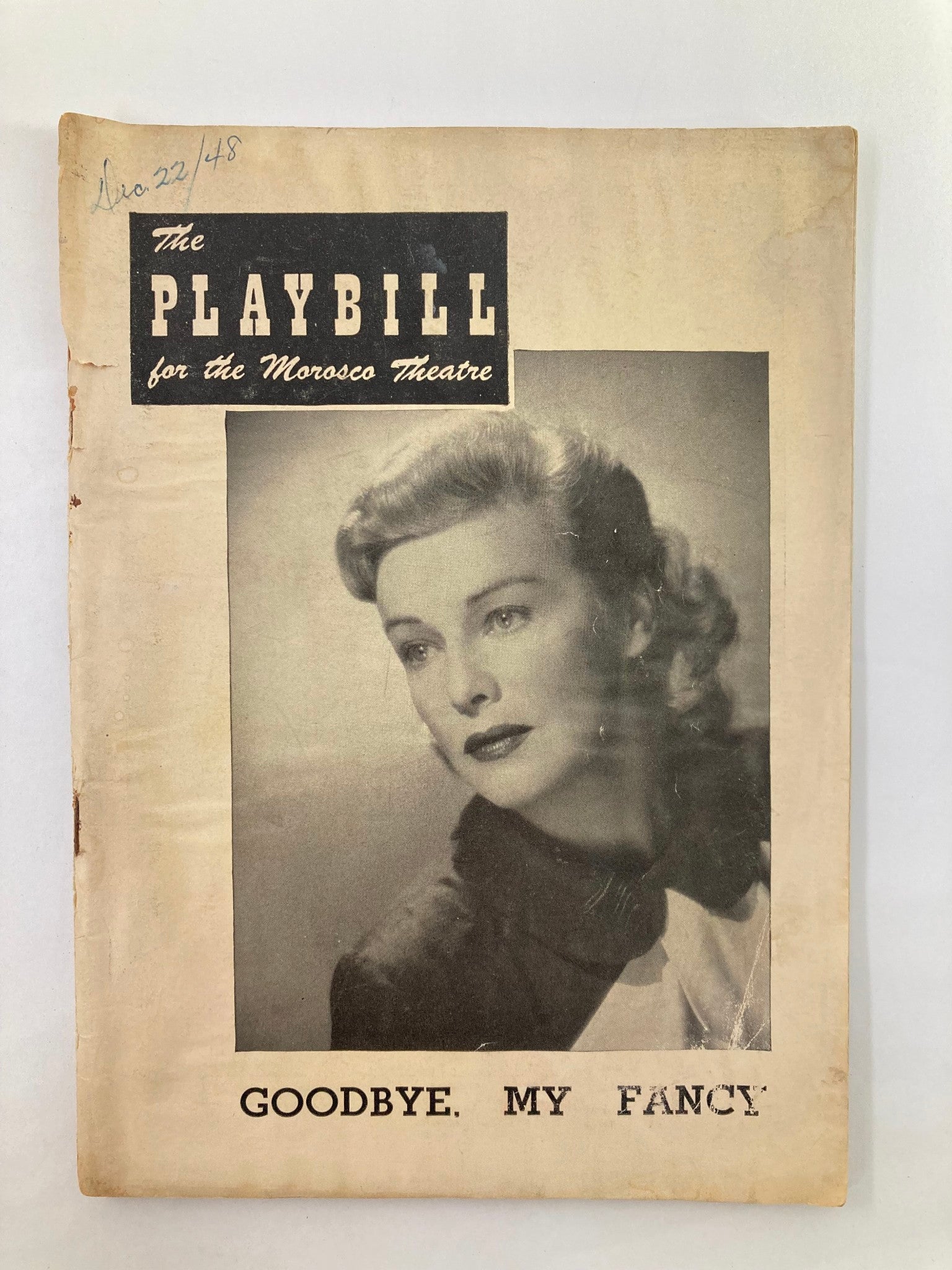 1948 Playbill Morosco Theatre Madeleine Carroll in Goodbye, My Fancy