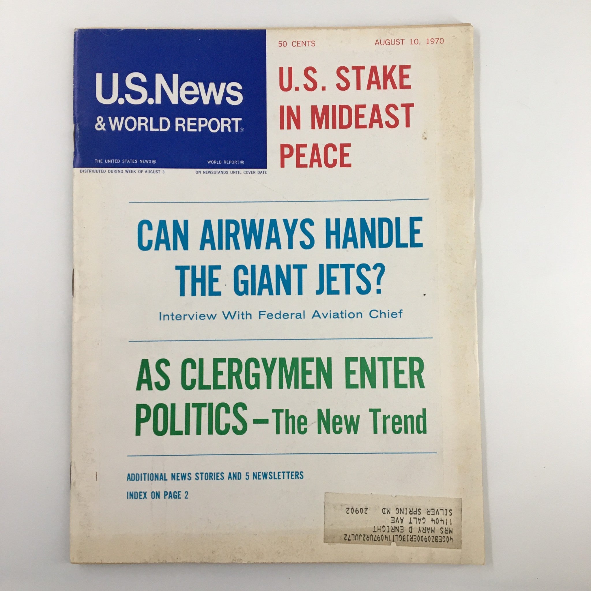 US News & World Report Magazine August 10 1970 U.S. Stake in Mideast Peace