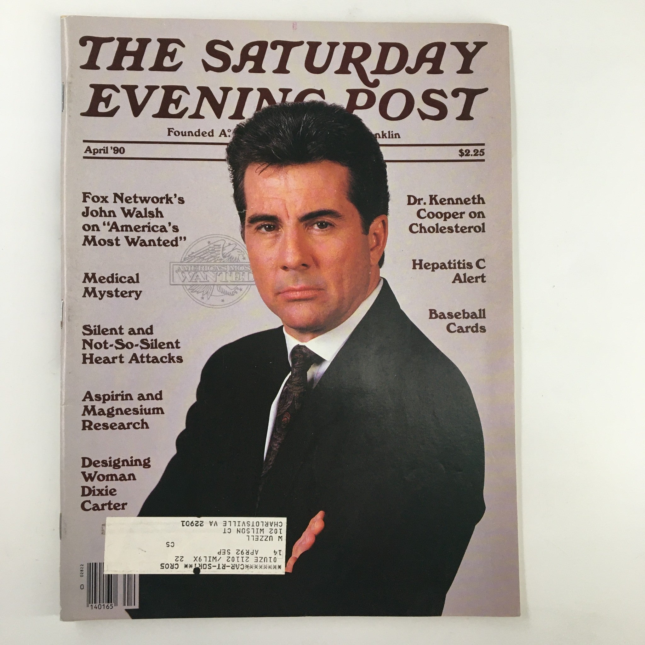 The Saturday Evening Post April 1990 John Walsh America's Most Wanted VG