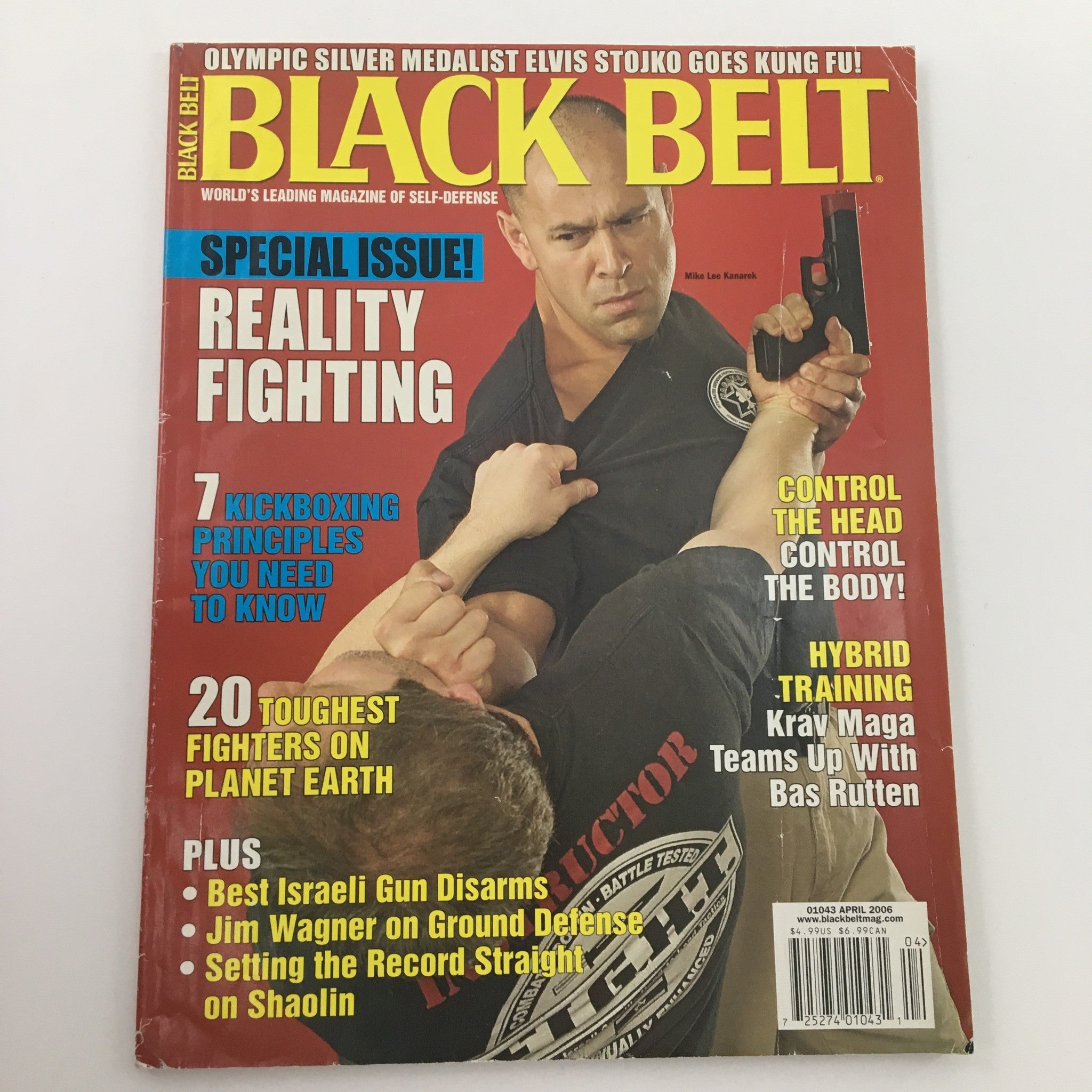 Black Belt Magazine April 2006 Mike Lee Kanarek in Reality Fighting, Newsstand