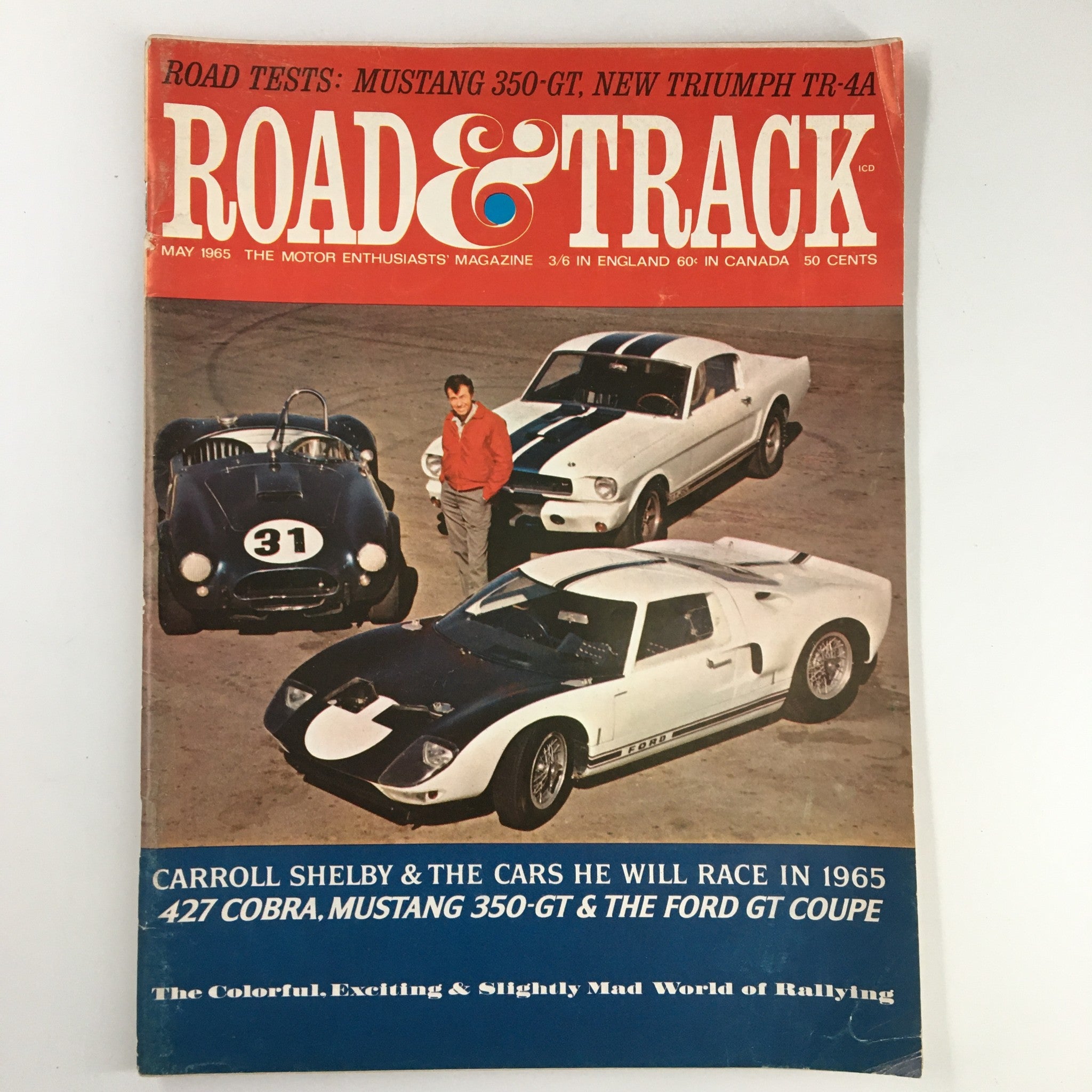 VTG Road & Track Magazine May 1965 Carroll Shelby & His Cars in 1965 No Label