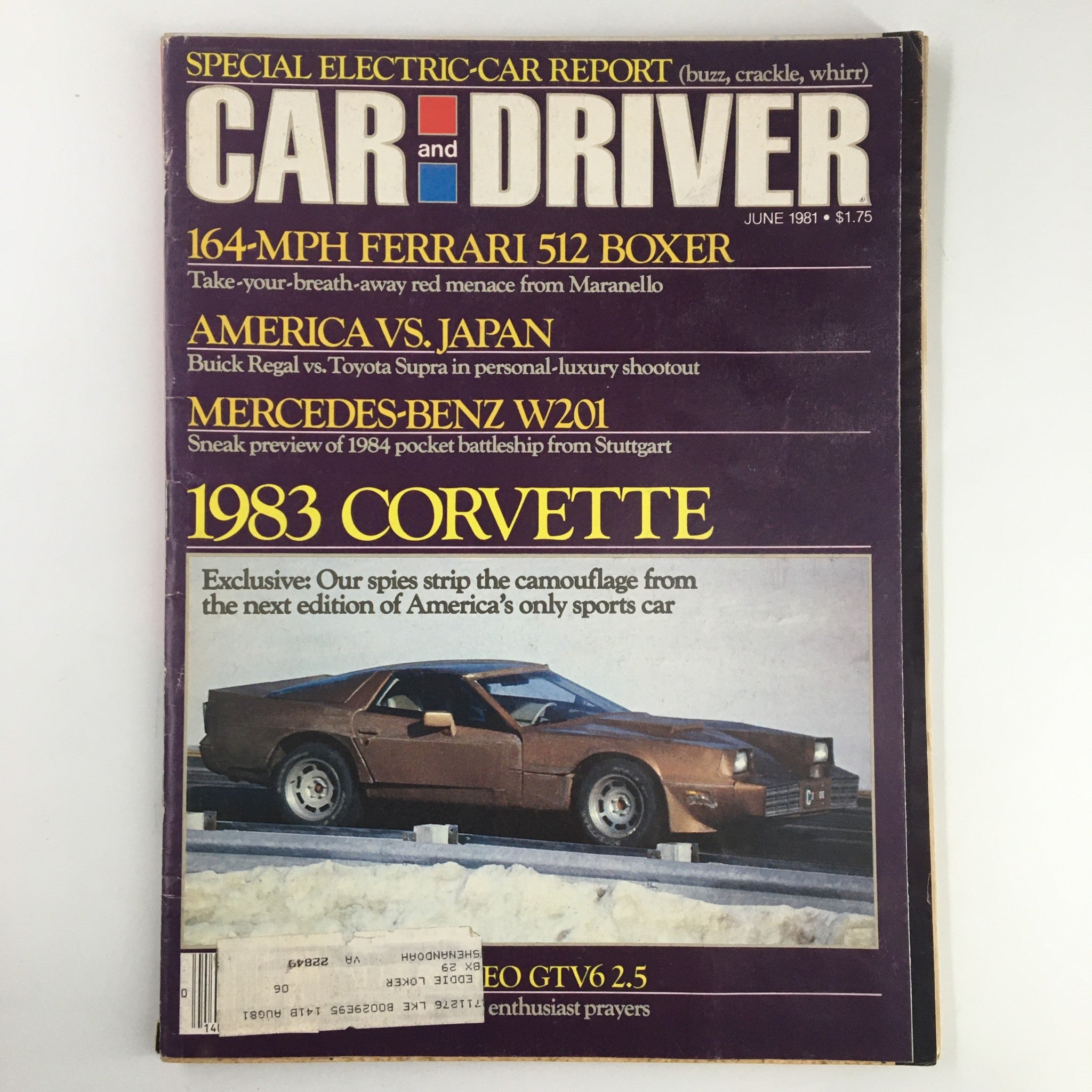 Car and Driver Magazine June 1981 Buick Regal vs Toyota Supra Luxury Shootout