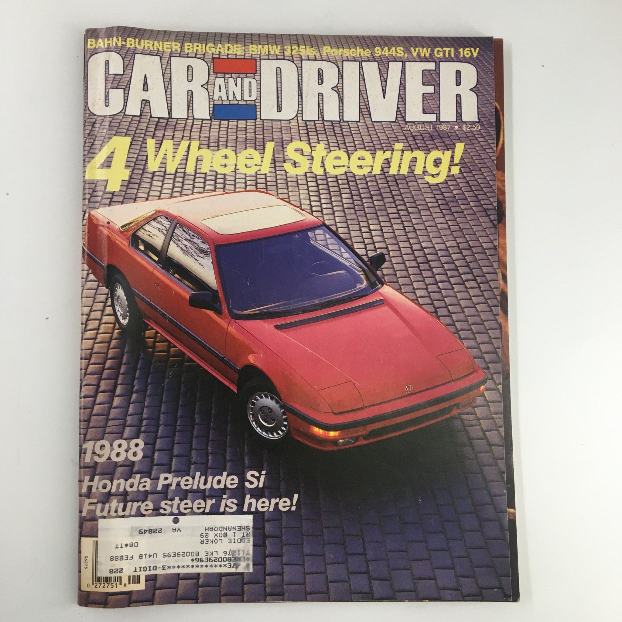 Car and Driver Magazine August 1987 The 1988 Honda Prelude Si Future Steer